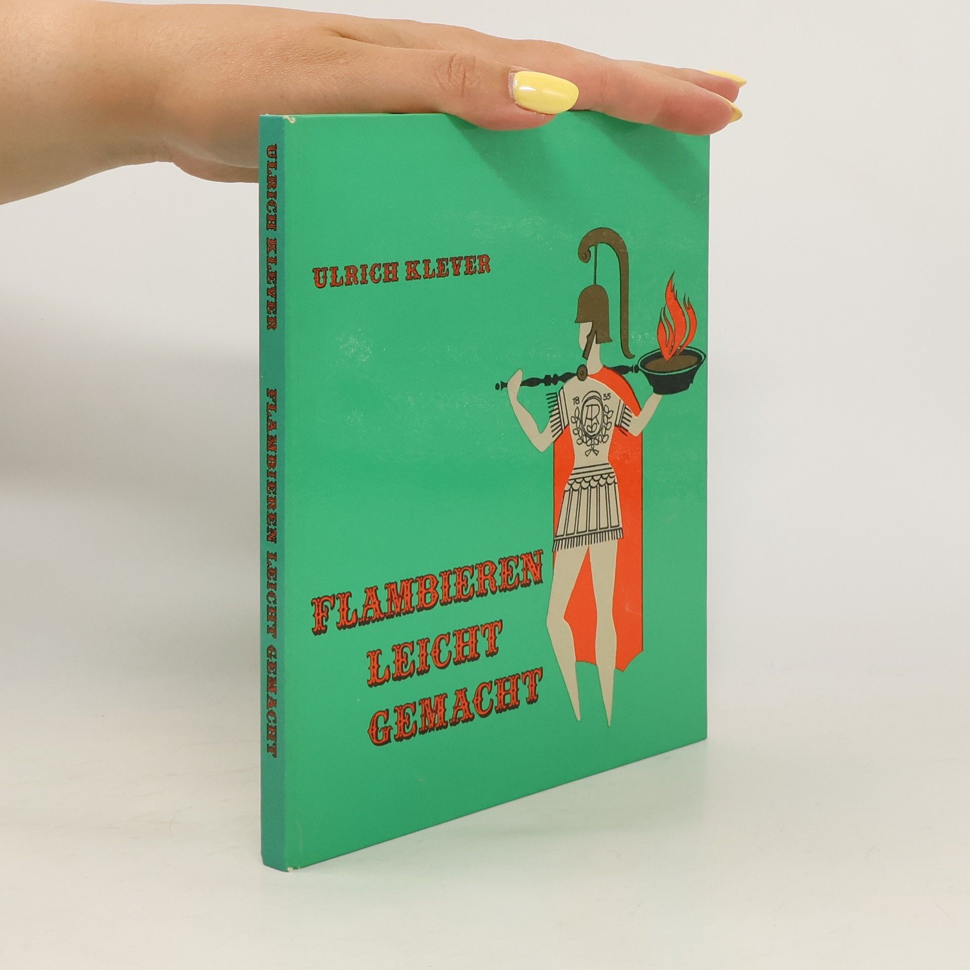 Ulrich Klever Flambieren Leicht Gemacht