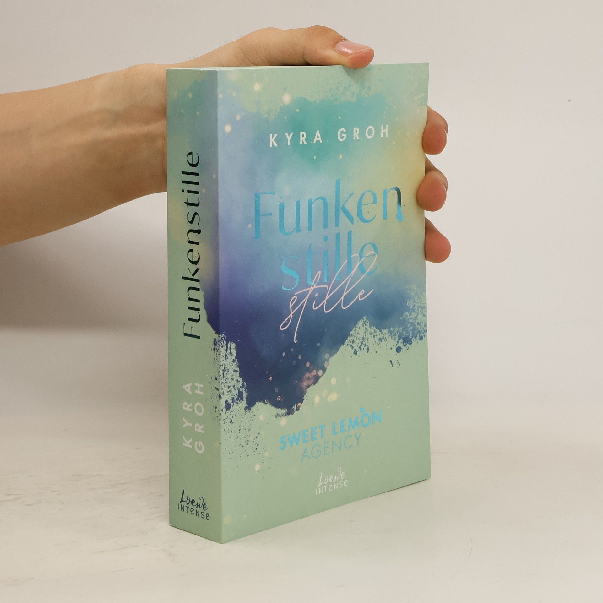 Kyra Groh Funkenstille / Sweet Lemon Agency Bd.3