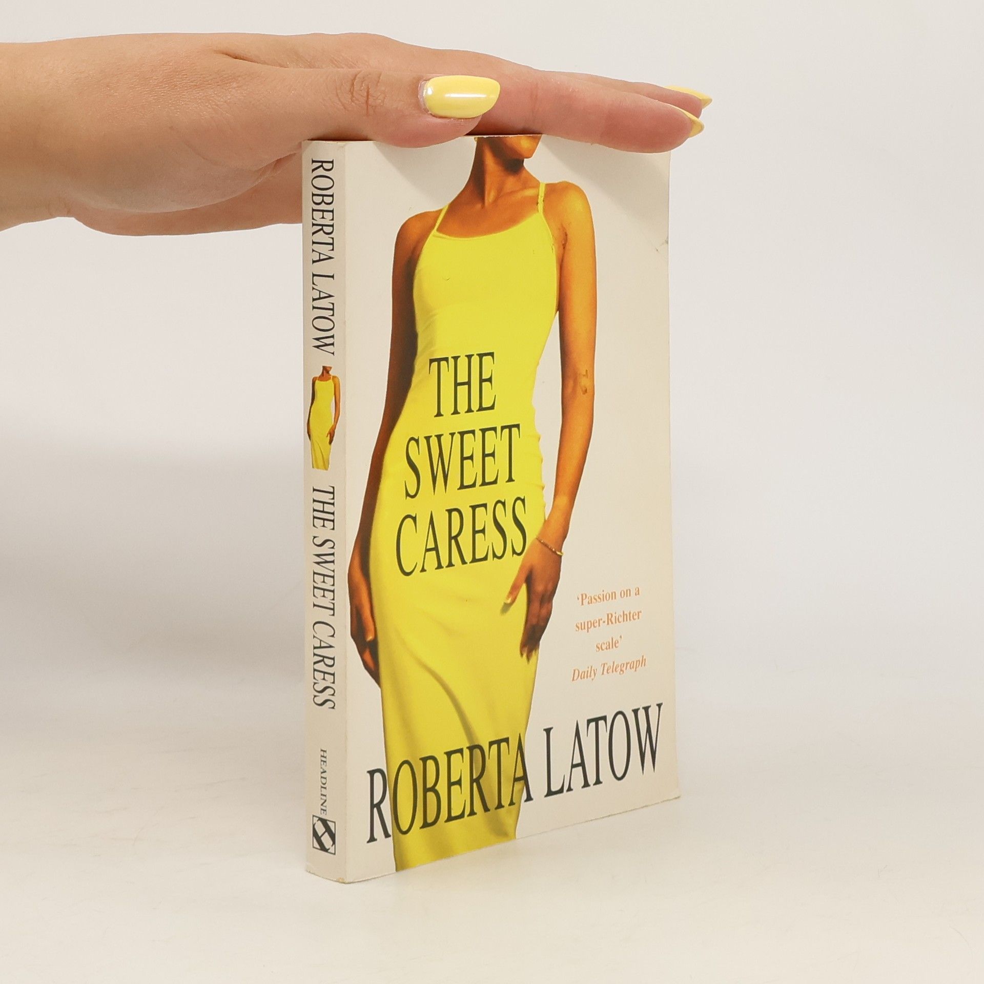 Roberta Latow The Sweet Caress