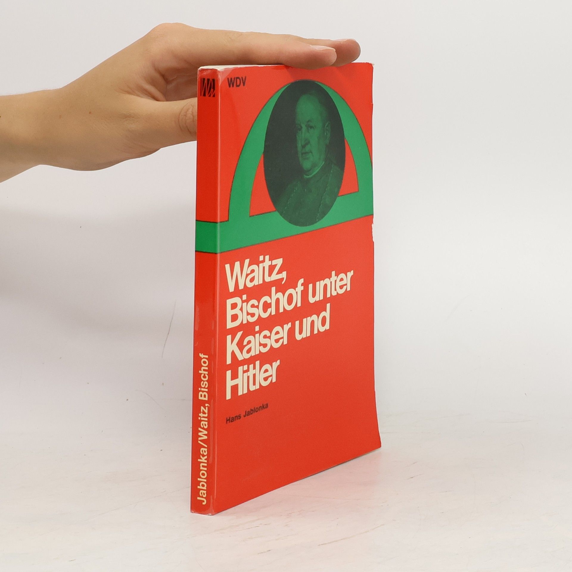 Hans Jablonka Waitz, Bischof unter Kaiser und Hitler