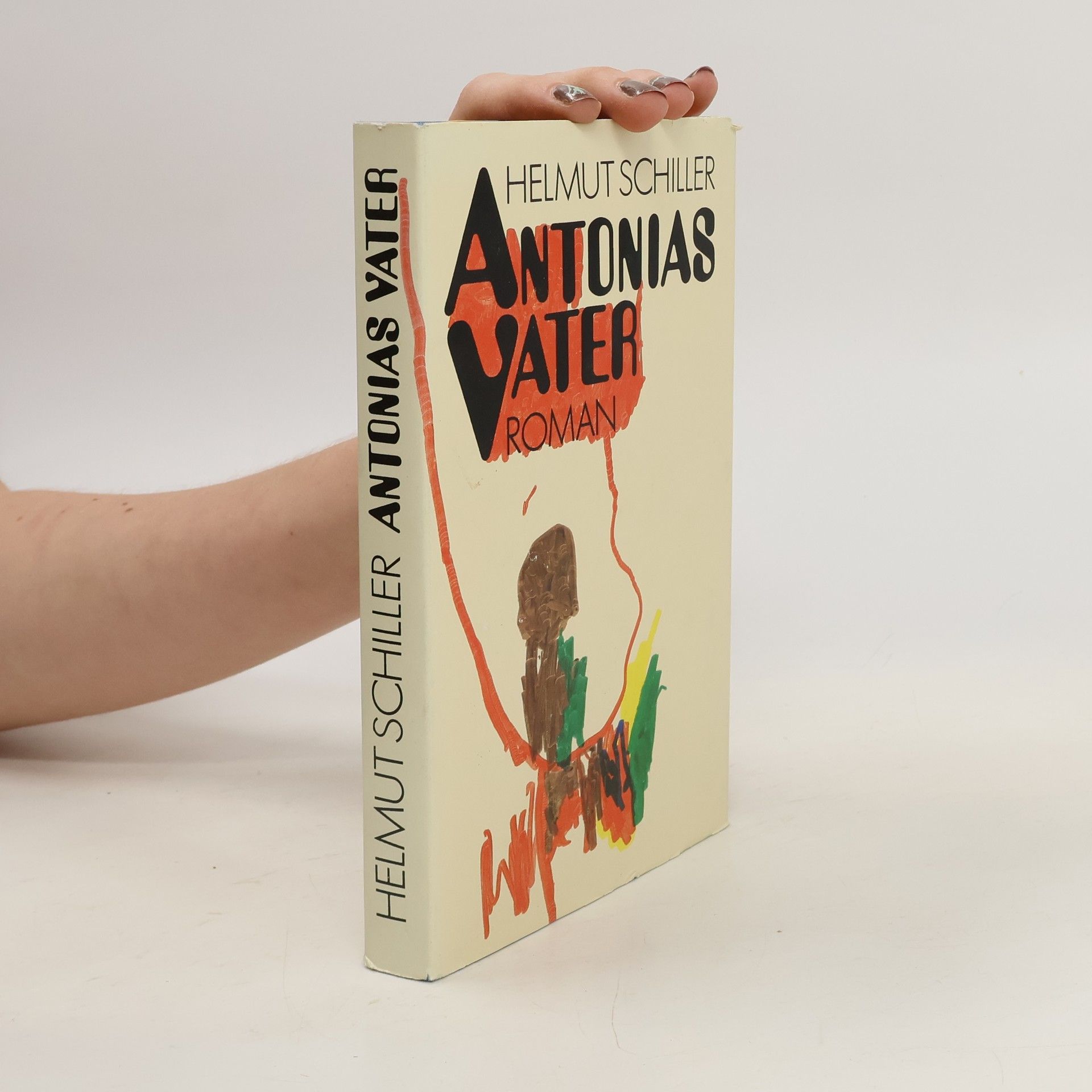 Helmut Schiller Antonias Vater