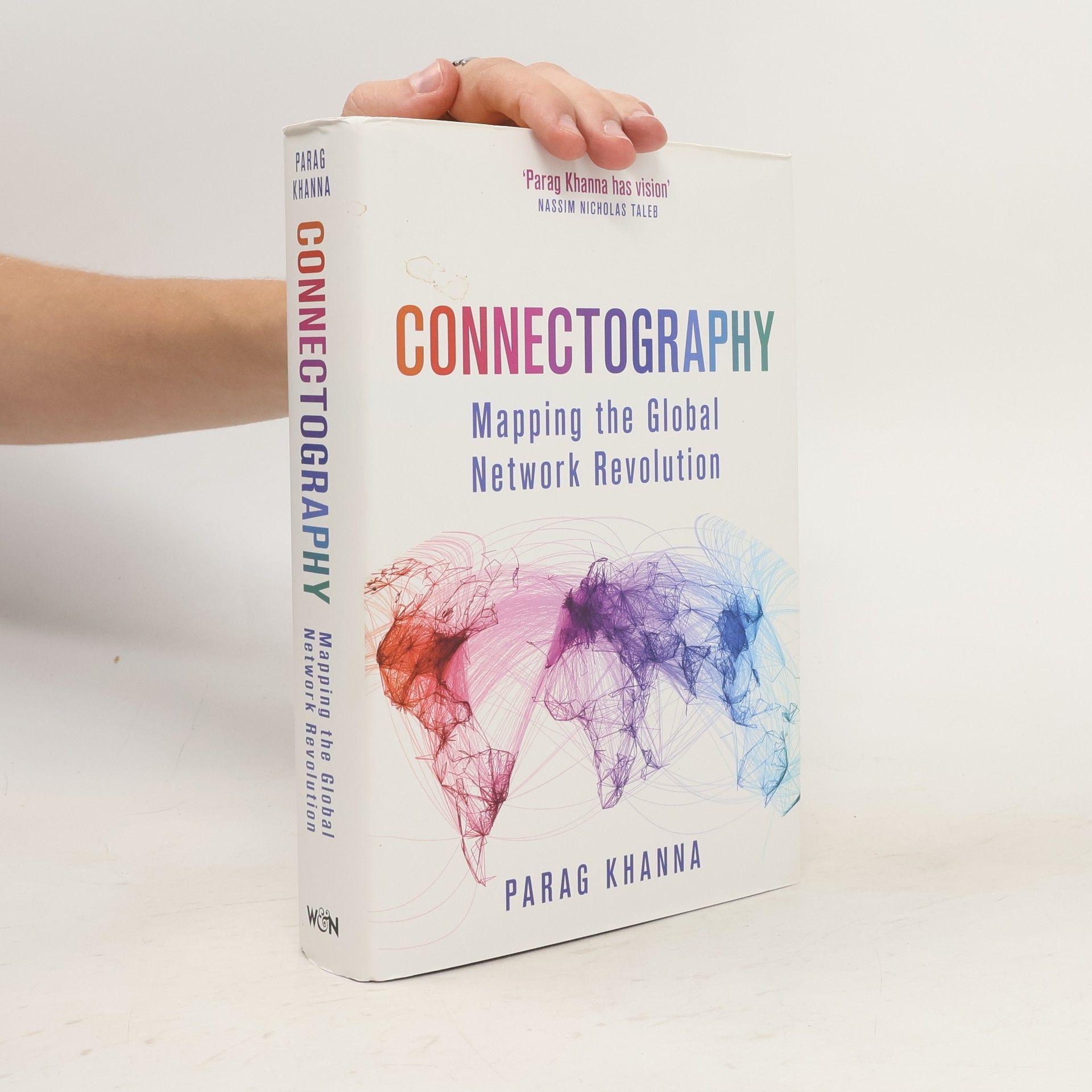 Parag Khanna Connectography : mapping the future of global civilization