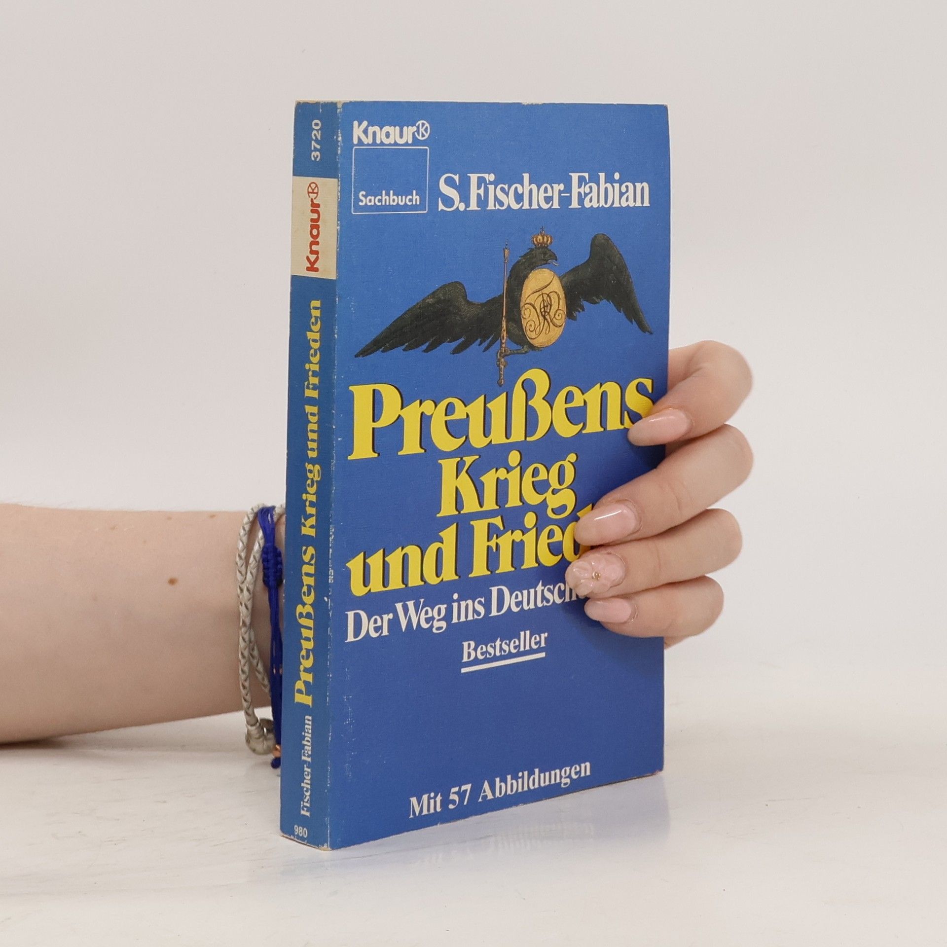 Siegfried Fischer-Fabian Preussens Krieg und Frieden