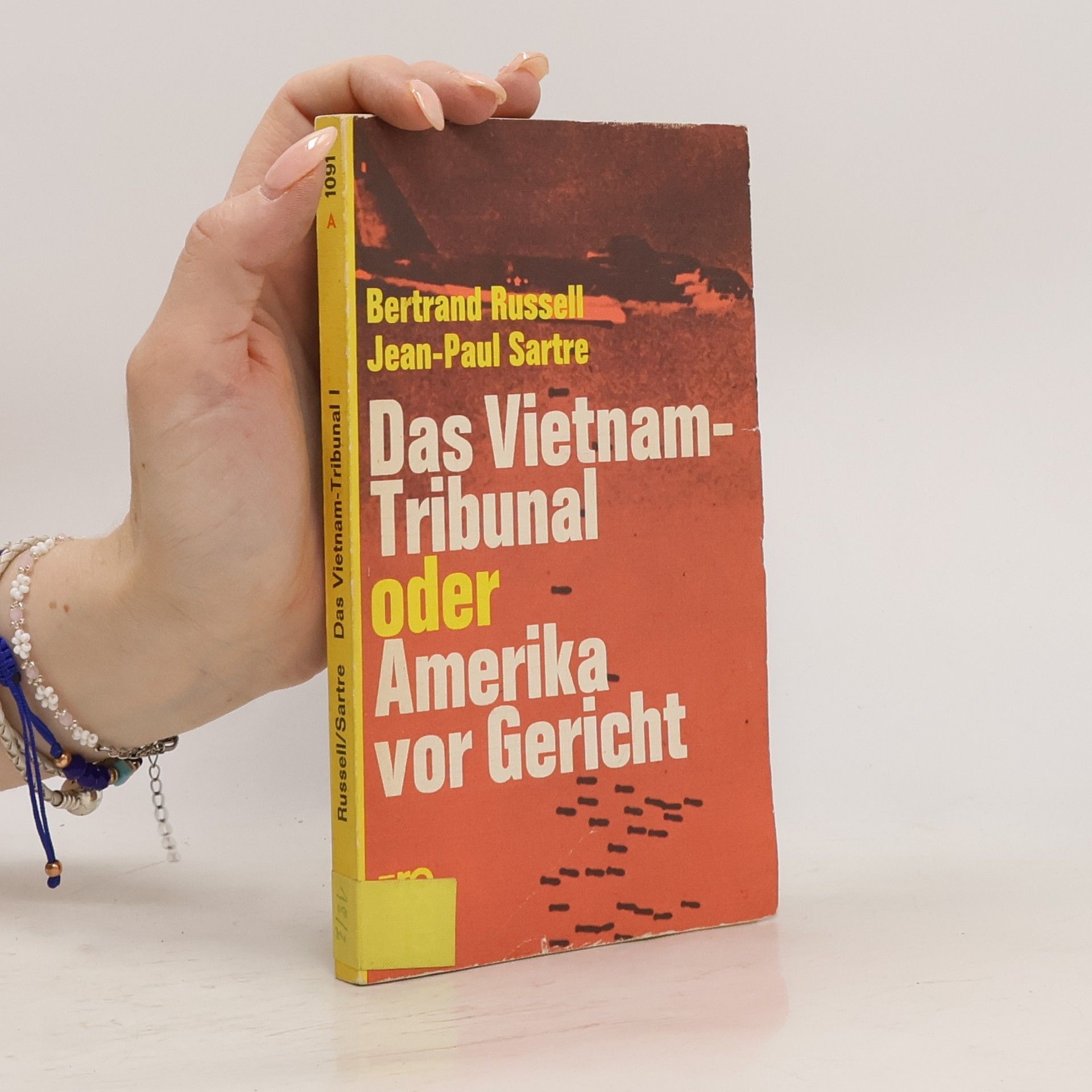 Kolektív autorov Das Vietnam - Tribunal I oder Amerika vor Gericht
