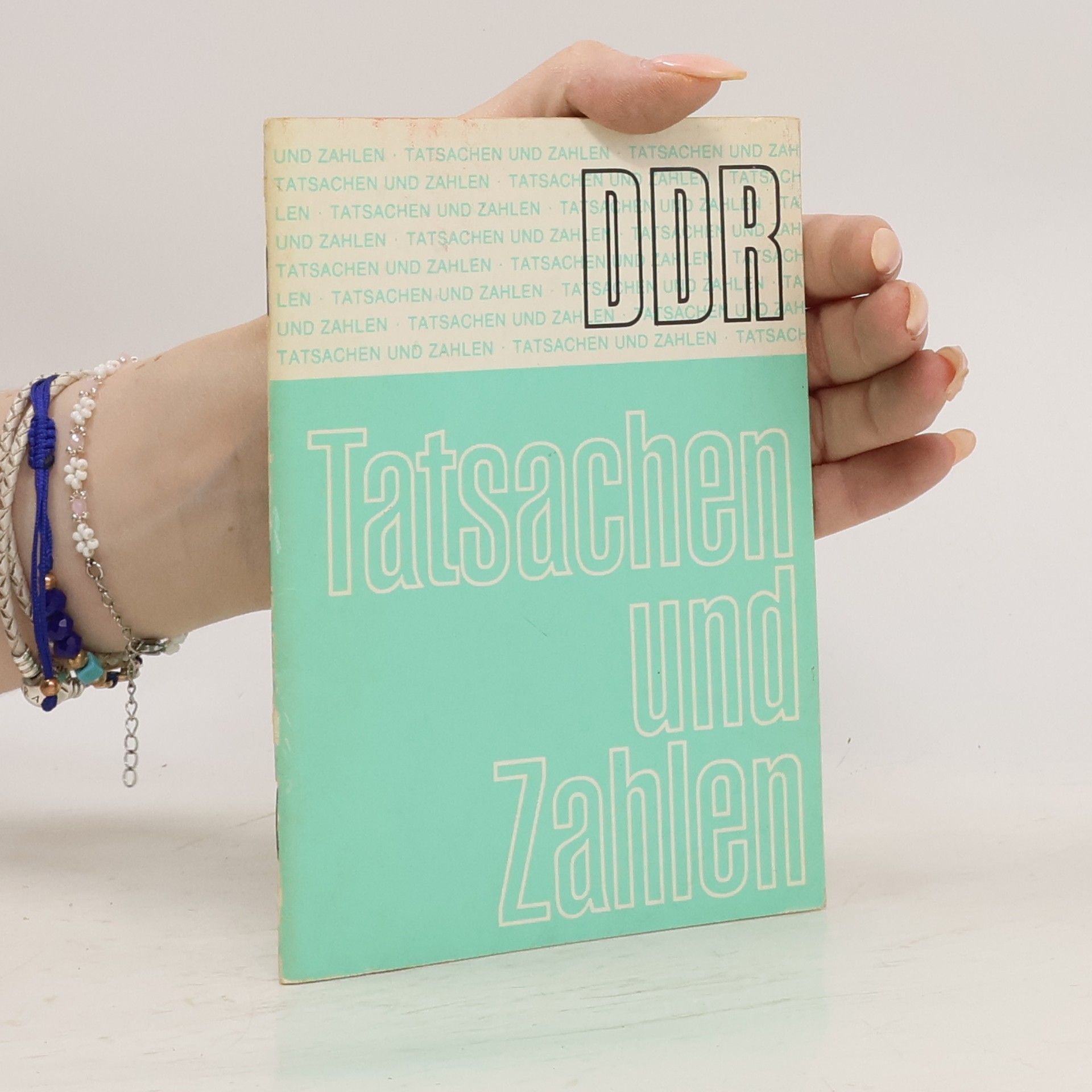 Autorenkollektiv DDR: Tatsachen und Zahlen