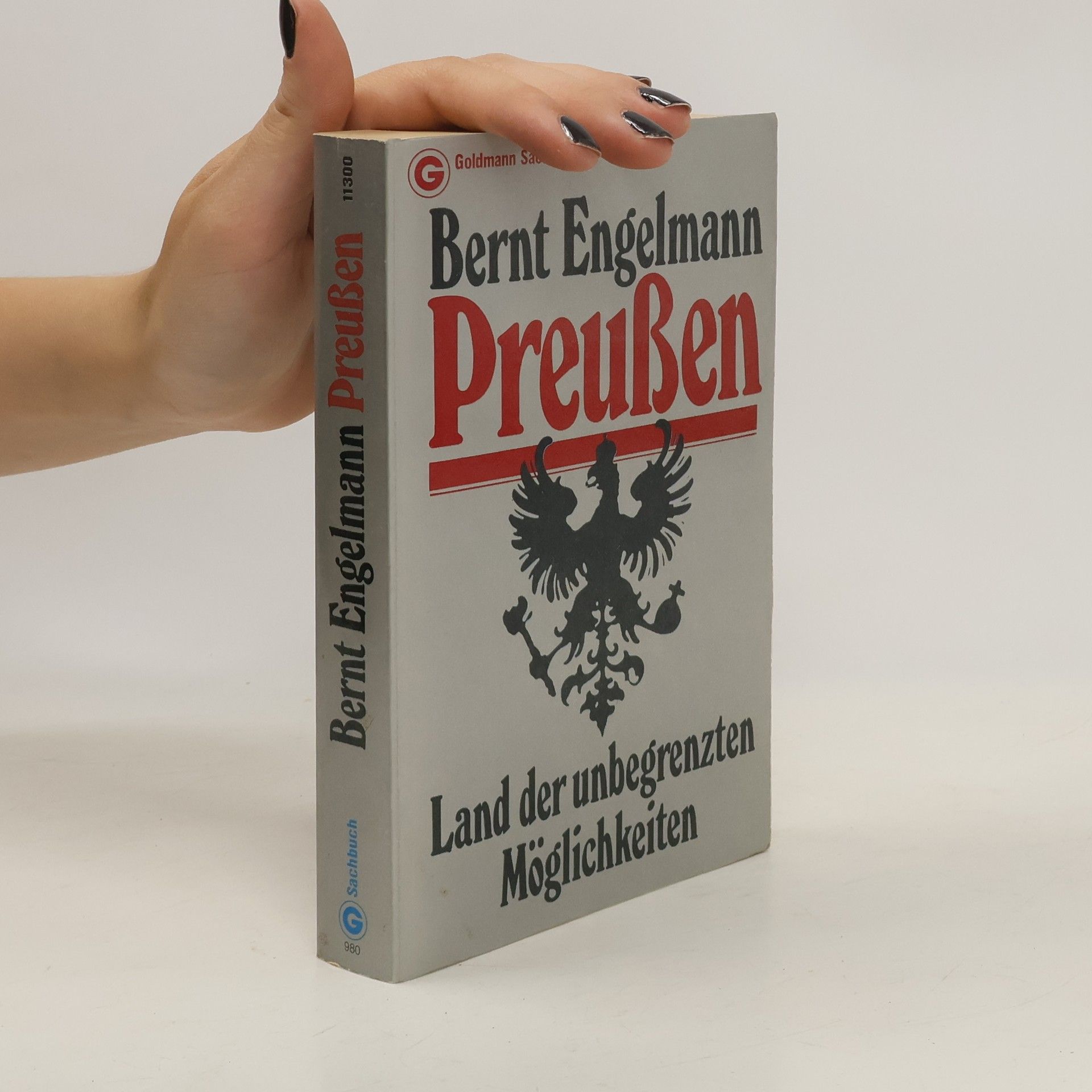 Bernt Engelmann Preussen. Land der unbegrenzten Möglichkeiten