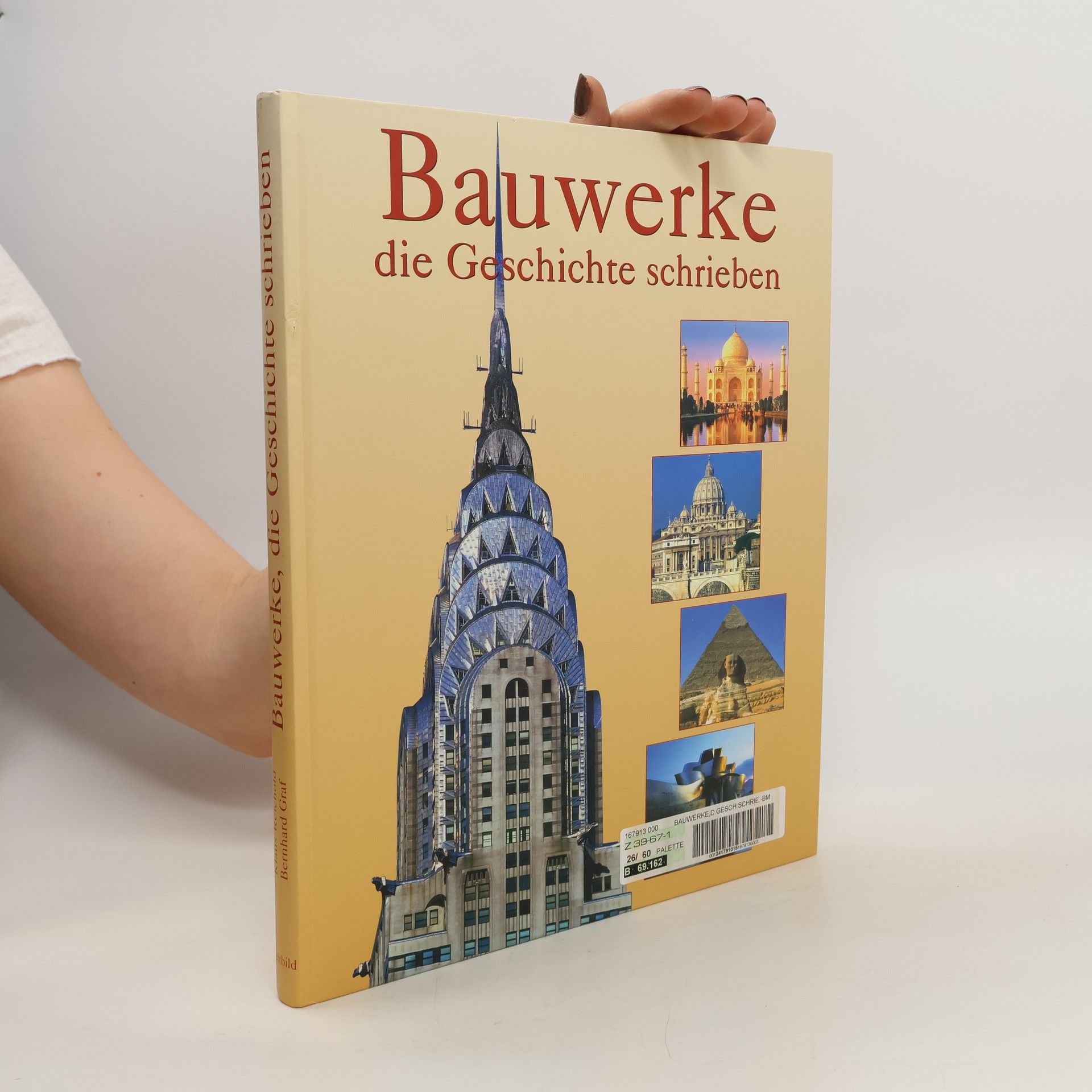 Auteurscollectief Bauwerke, die Geschichte schreiben