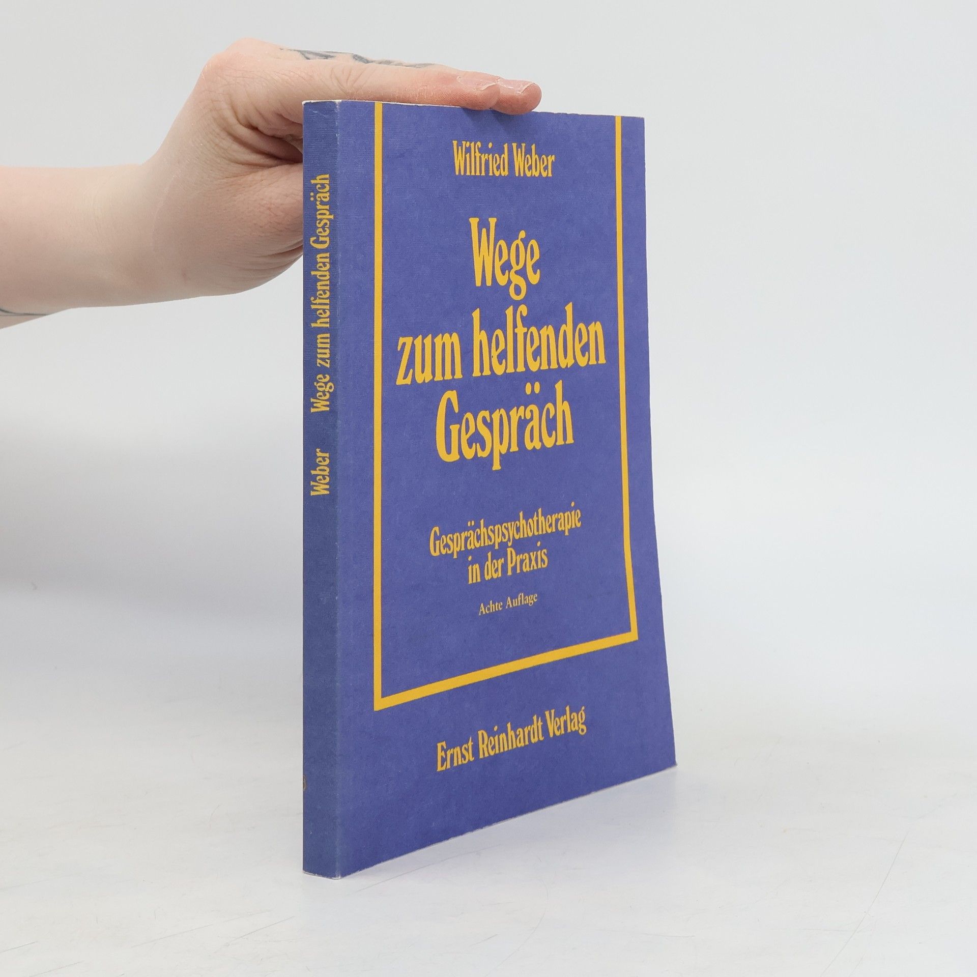 Wilfried Weber Wege zum helfenden Gespräch