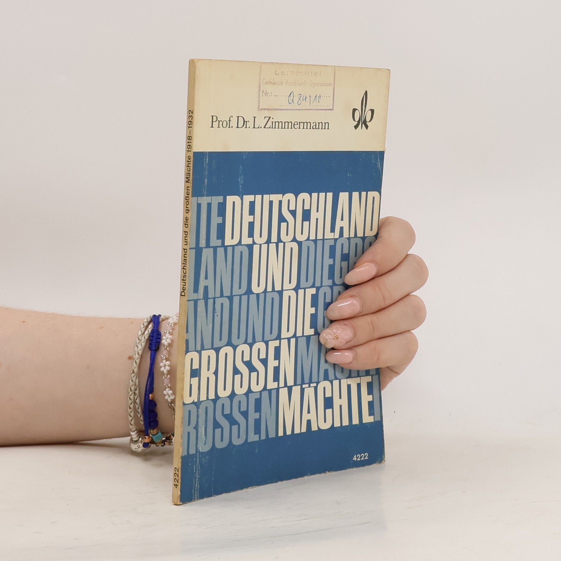 Ludwig Zimmermann Deutschland und die großen Mächte 1918-1932
