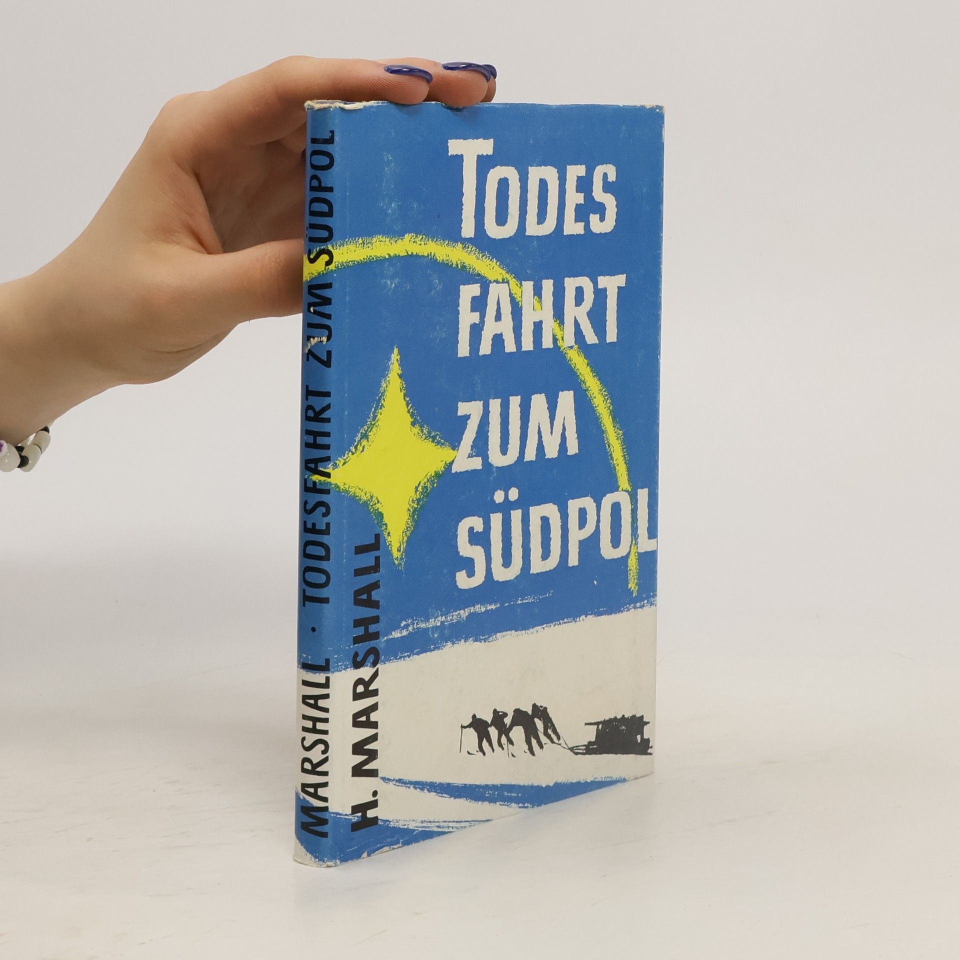 Howard Marshall Todesfahrt zum Südpol