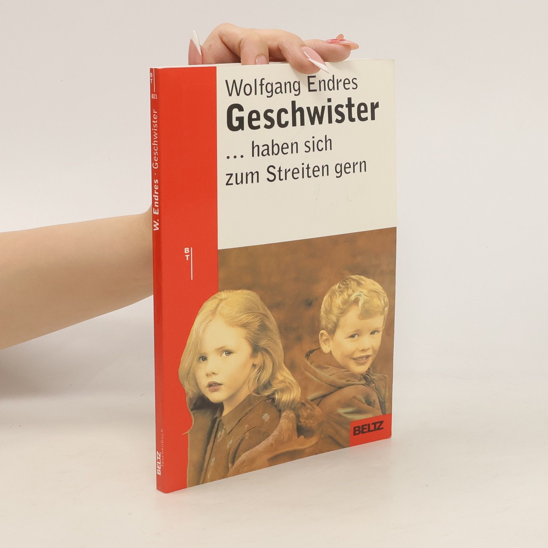 Wolfgang Endres Geschwister ... haben sich zum Streiten gern