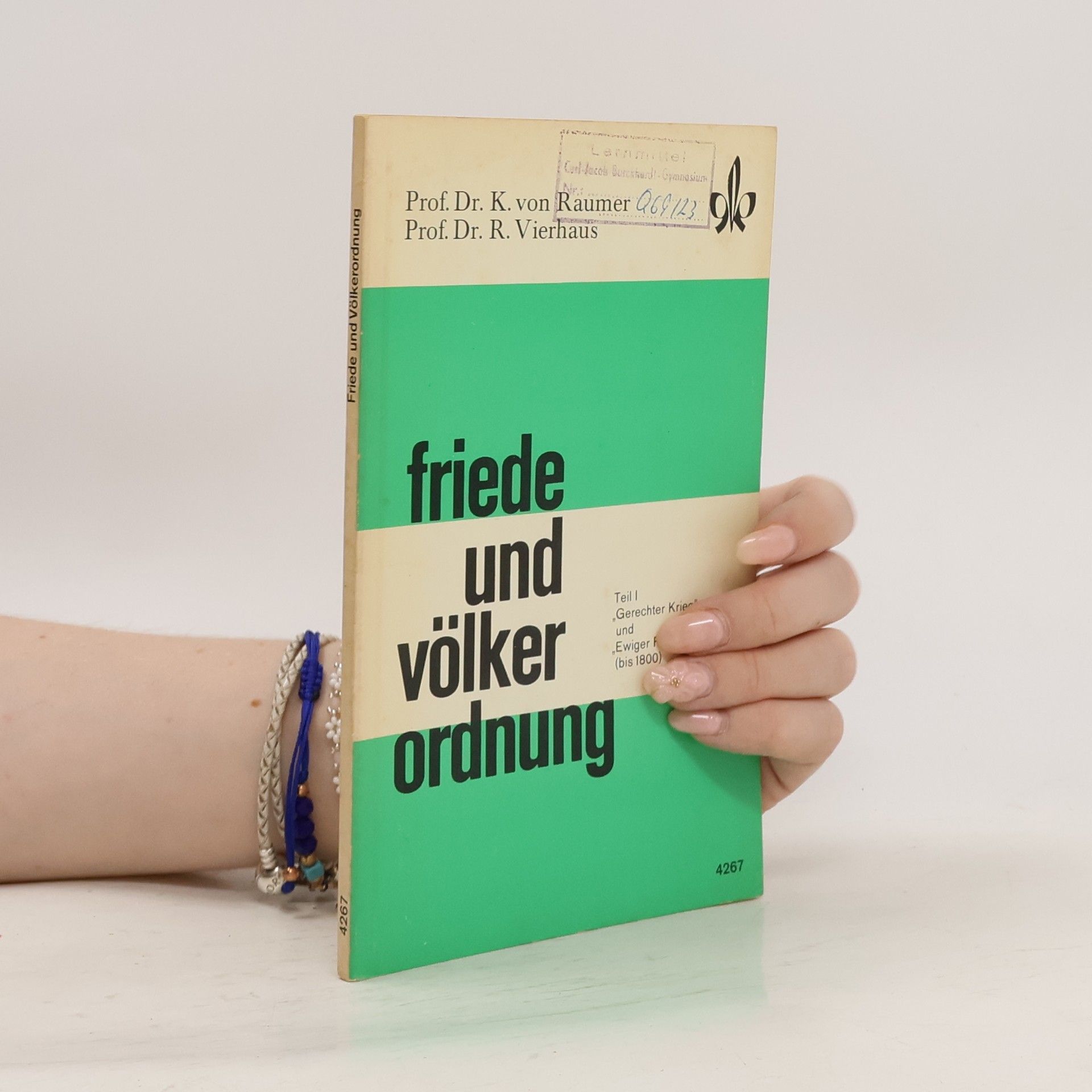 K. von Raumer Friede und völker ordnung