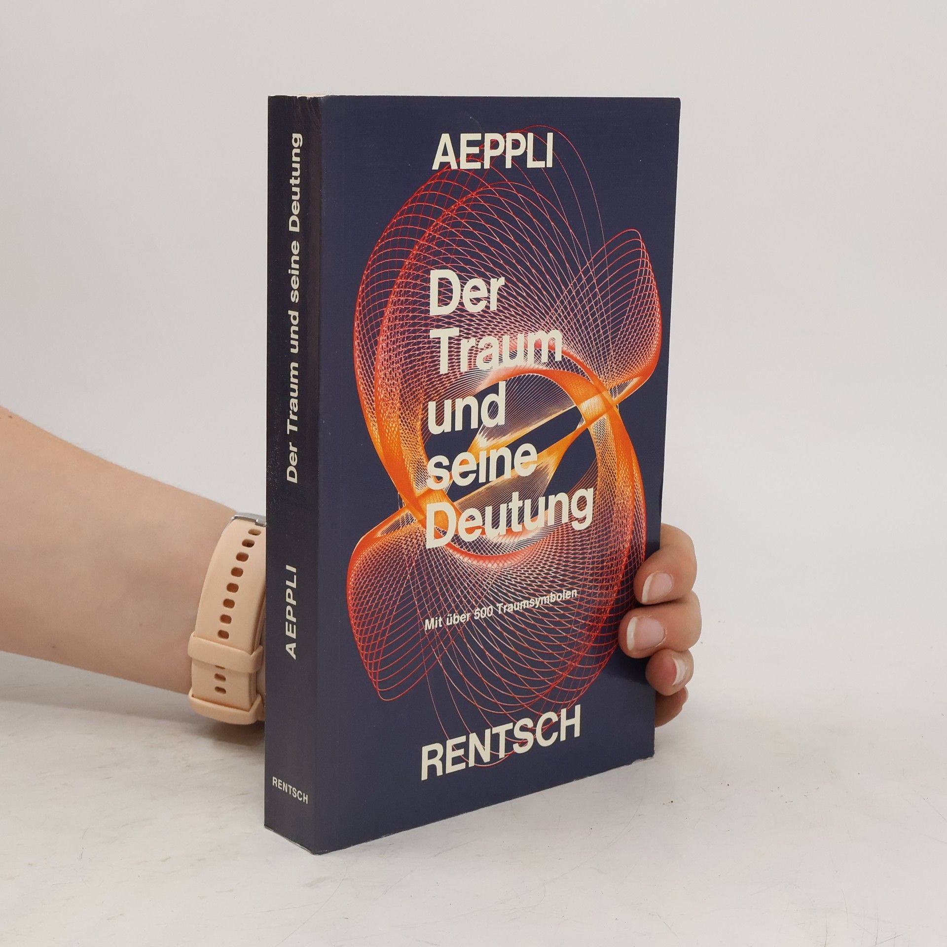 Ernst Aeppli Der Traum und seine Deutung