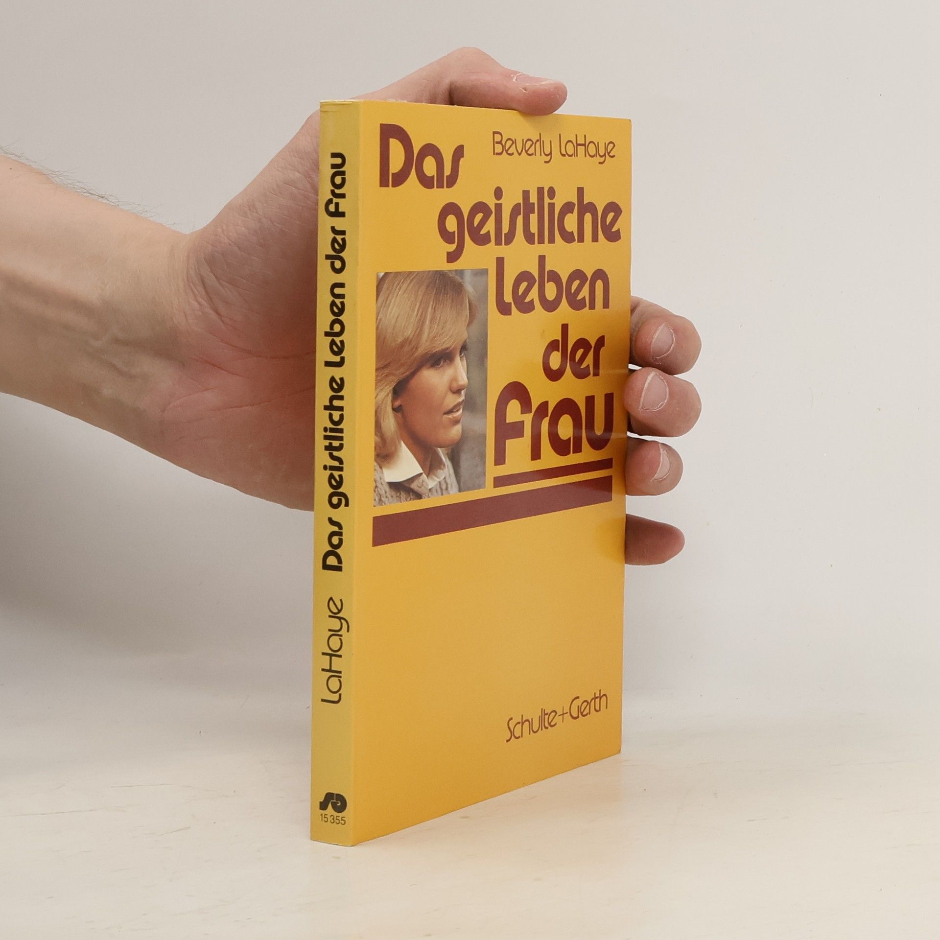 Beverly LaHaye Das geistliche Leben der Frau