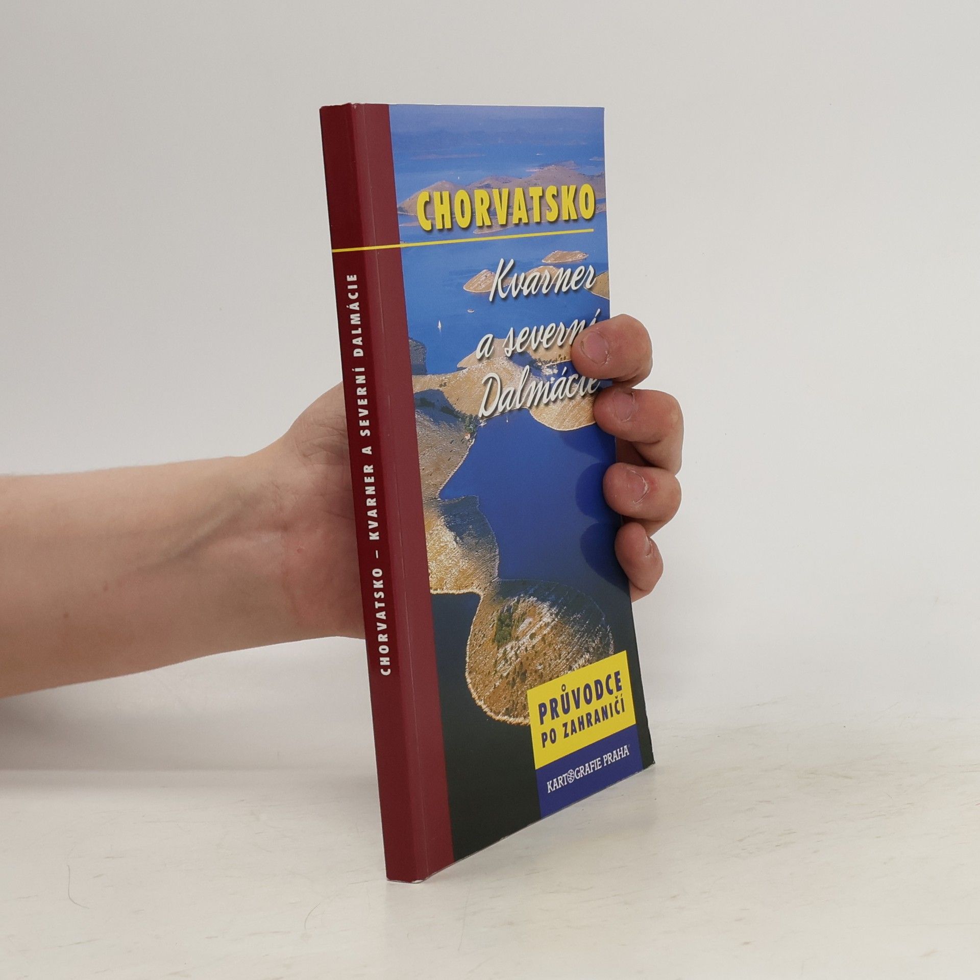 György Fehér Chorvatsko. Kvarner a severní Dalmácie