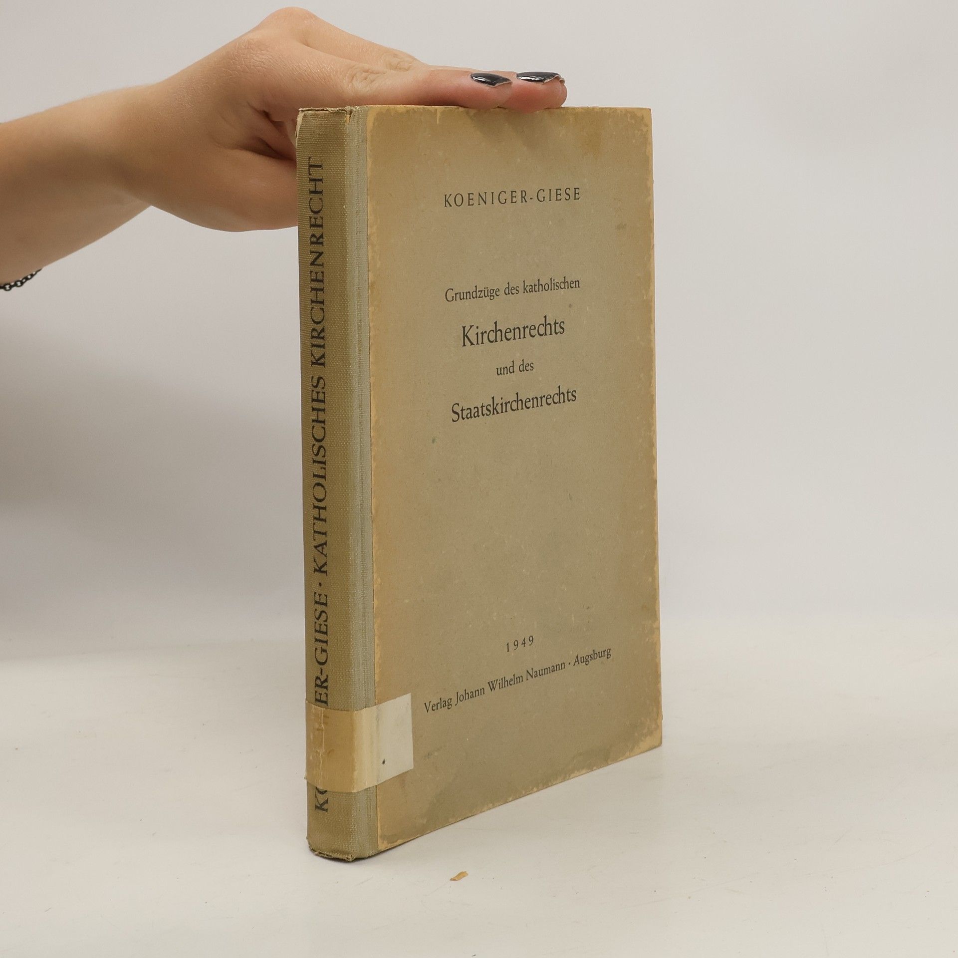 Albert M. Koeniger Grundzüge des katolischen Kirchenrechts und des Staatskirchenrechts