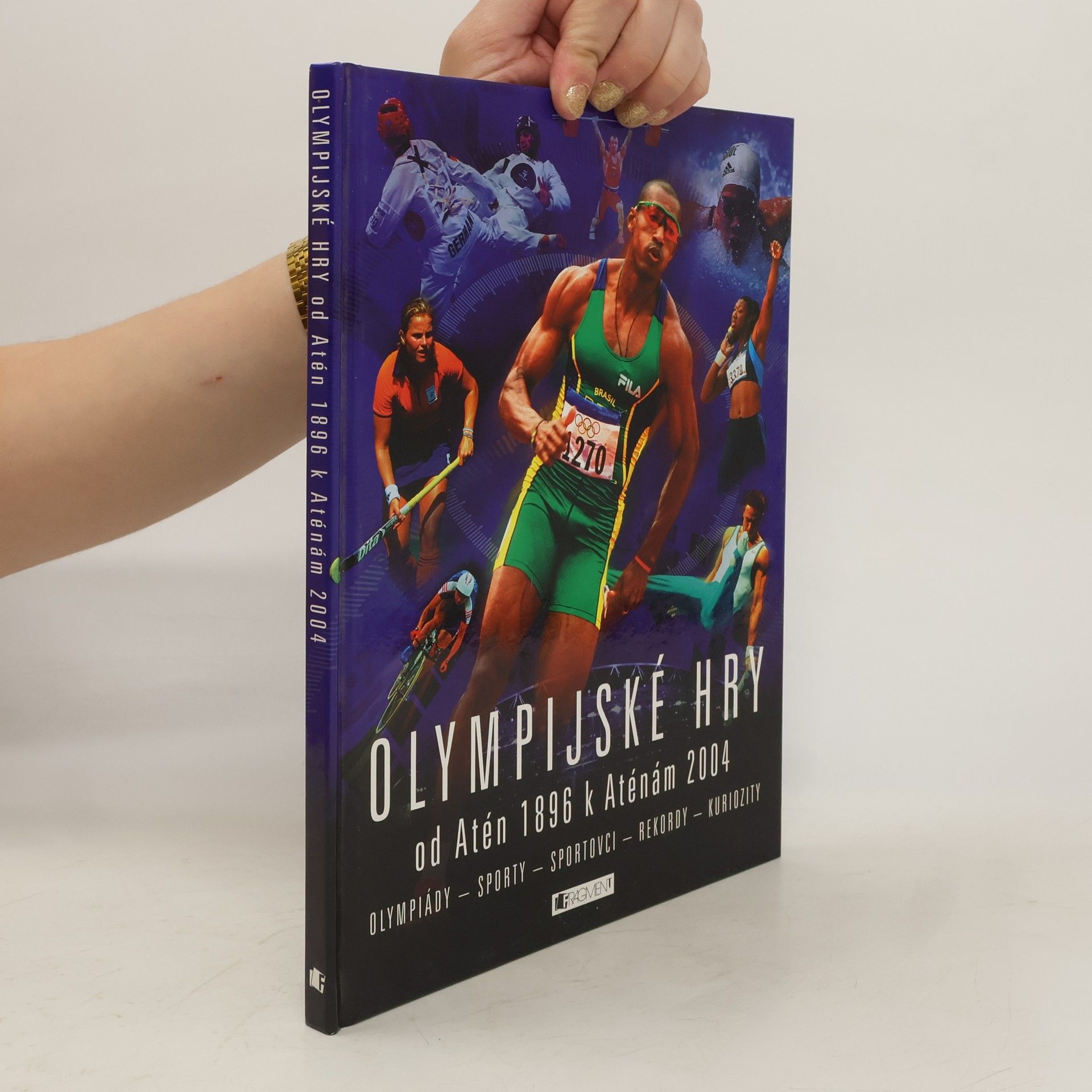 Clive Gifford Olympijské hry od Atén 1896 k Aténám 2004