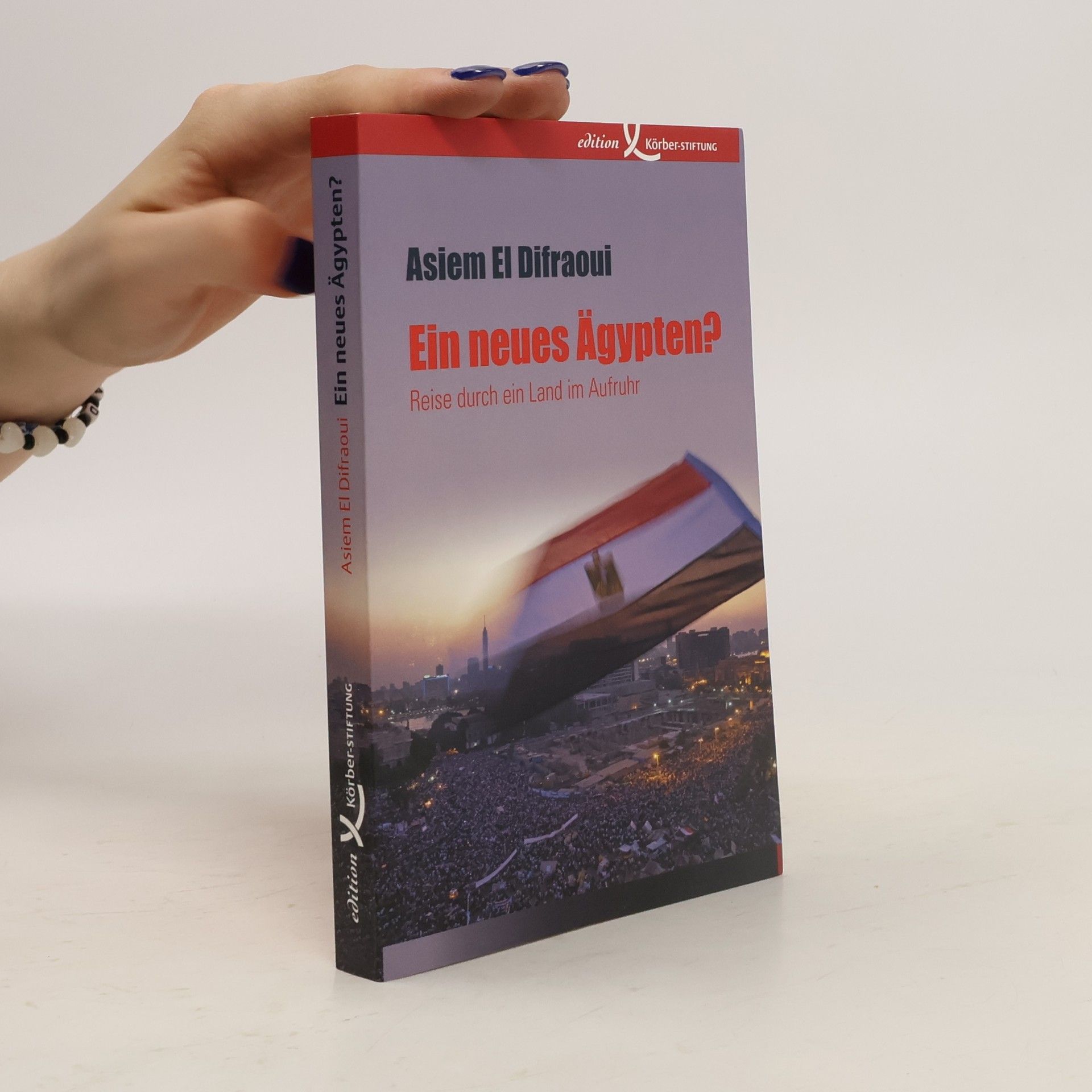 Asiem el Difraoui Ein neues Ägypten?