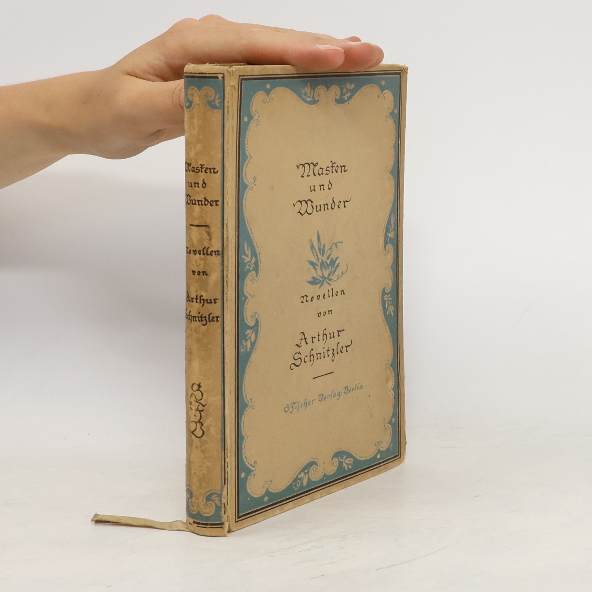 Arthur Schnitzler Masken und Wunder
