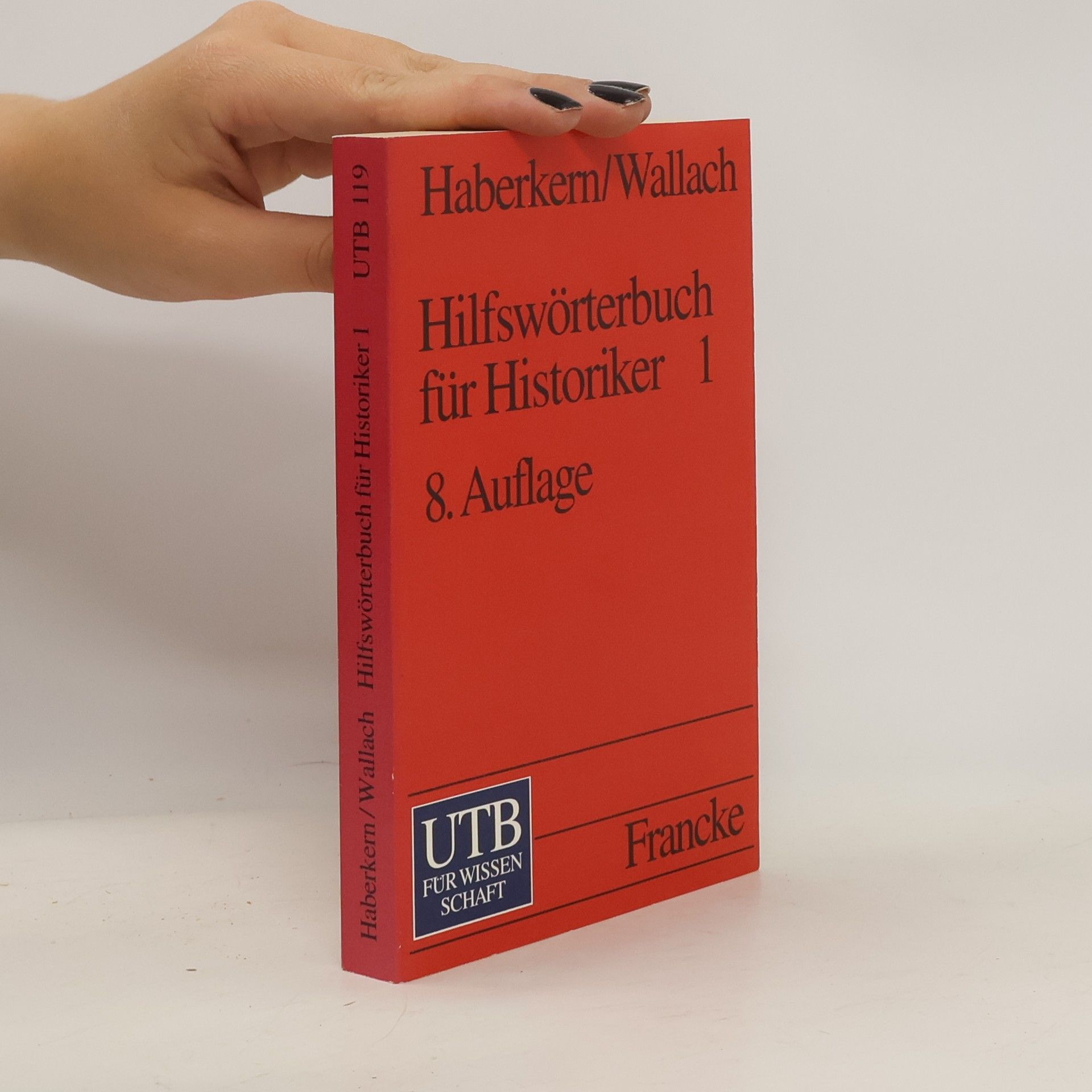 Joseph Friedrich Wallach Hilfswörterbuch für Historiker 1