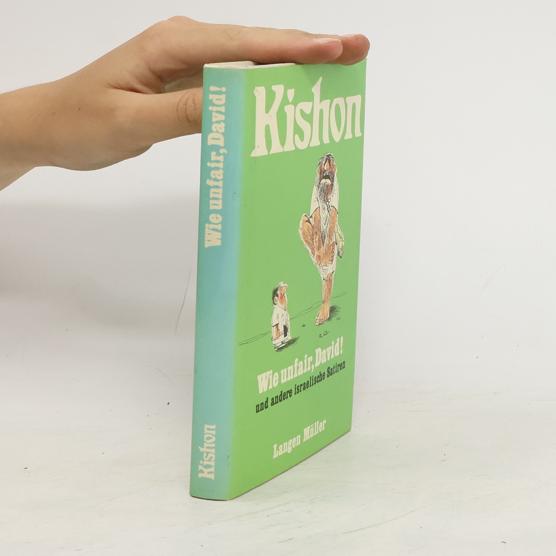Ephraim Kishon Wie unfair, David