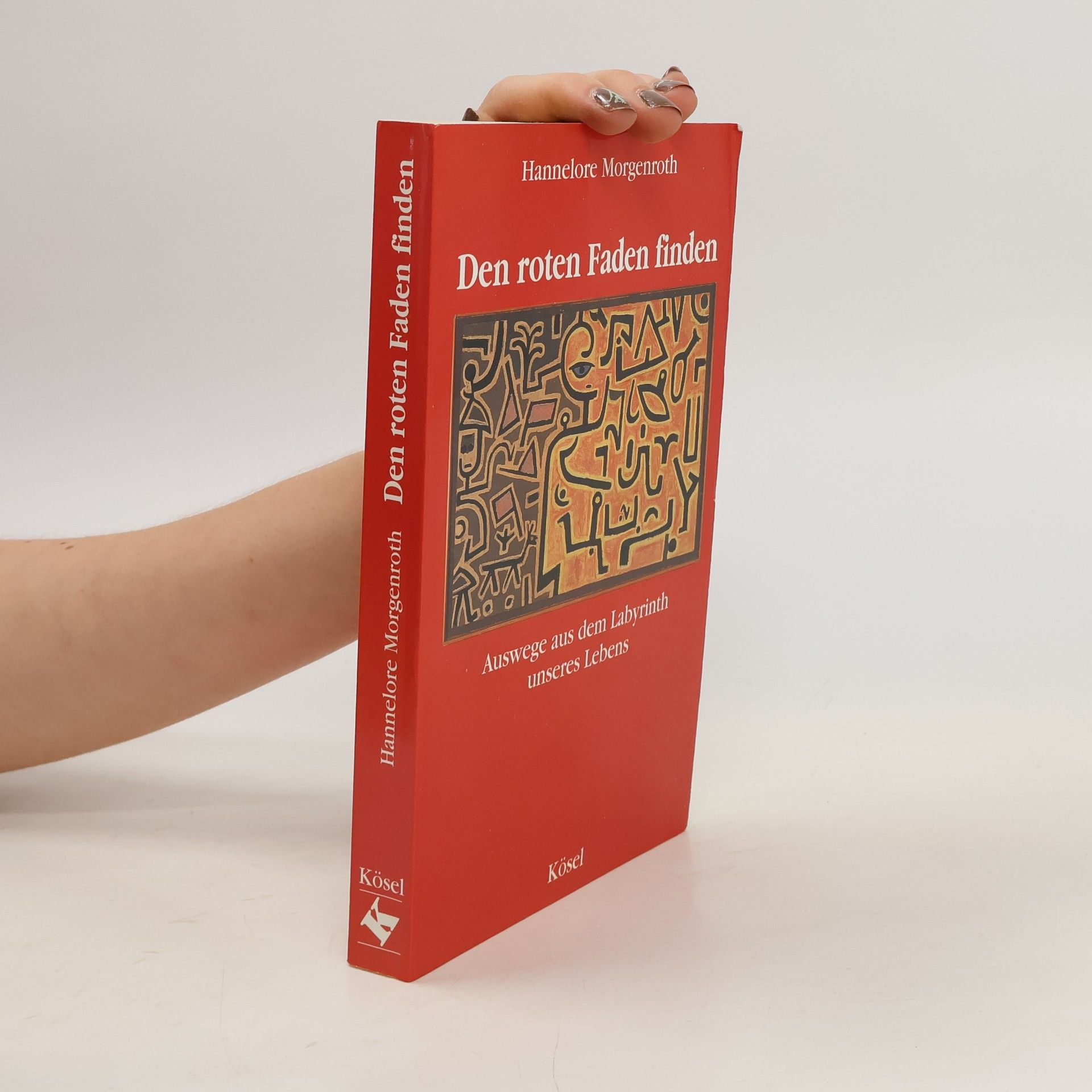 Hannelore Morgenroth Den roten Faden finden