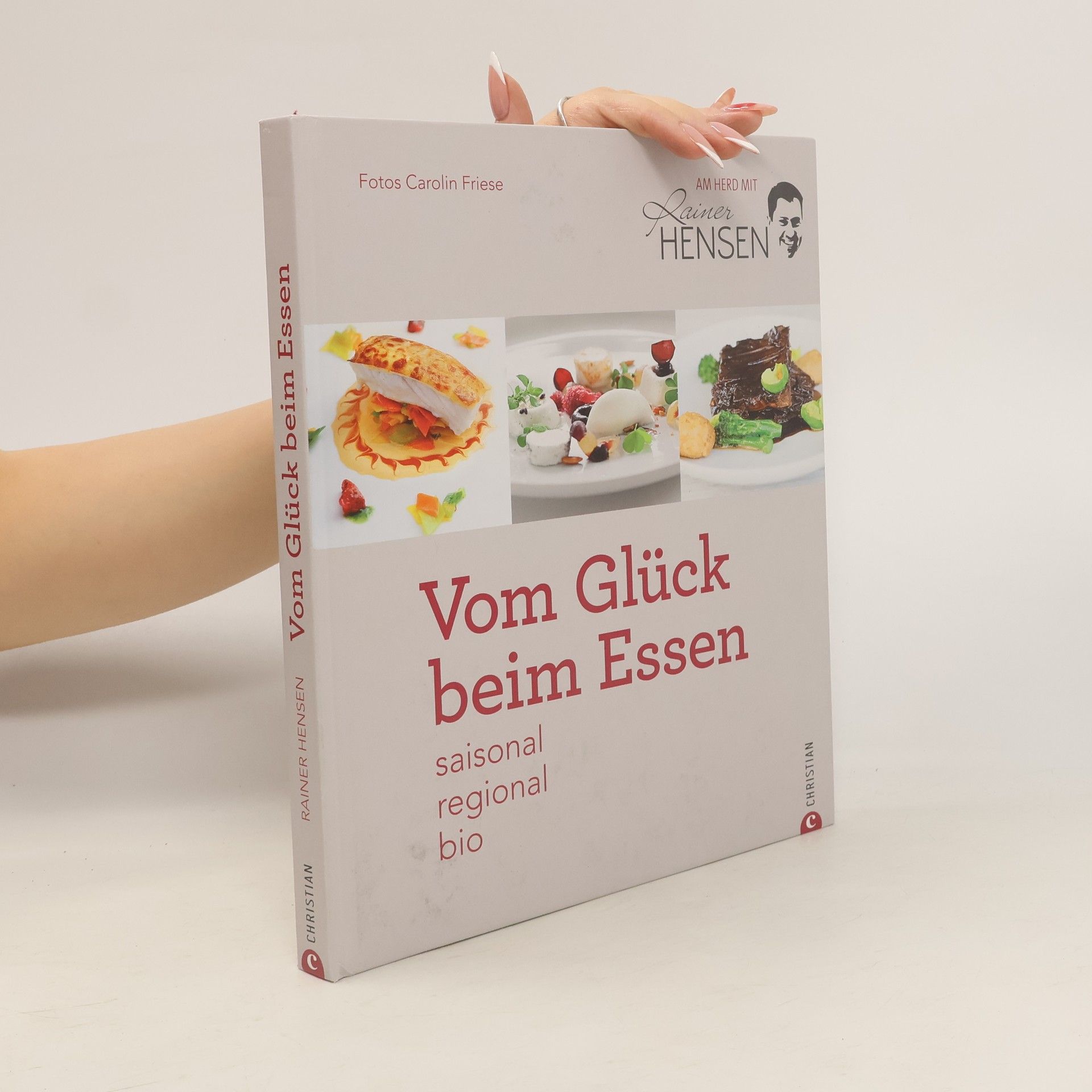 Rainer Hensen Vom Glück beim Essen
