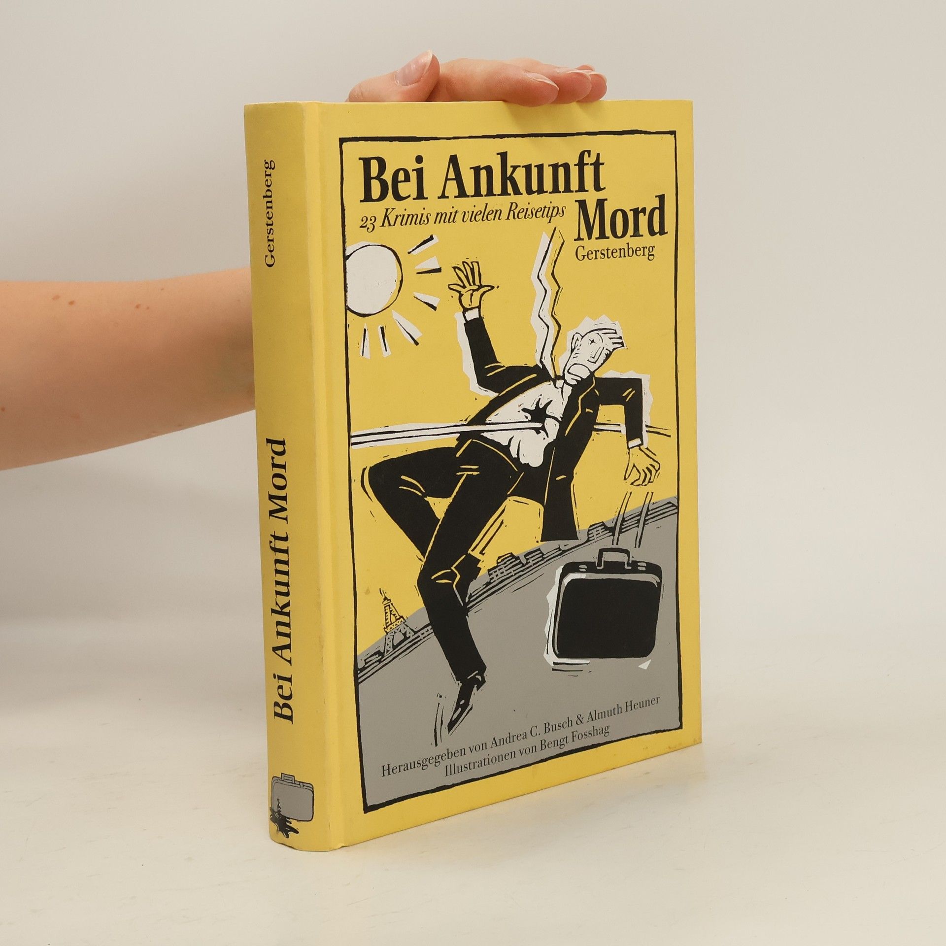 Andrea C. Busch Bei Ankunft Mord