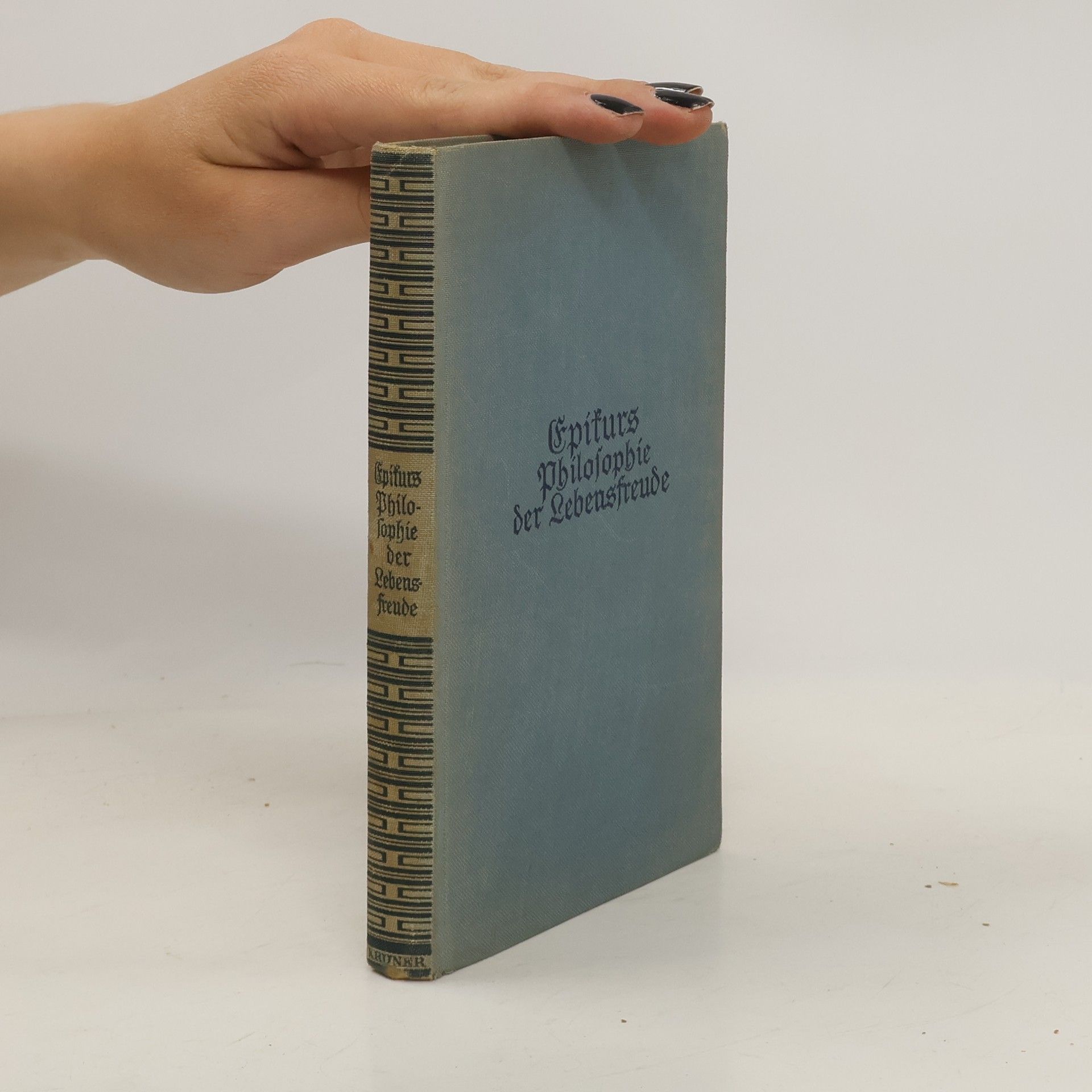 Heinrich Schmidt Epikurs Philosophie der Lebensfreude