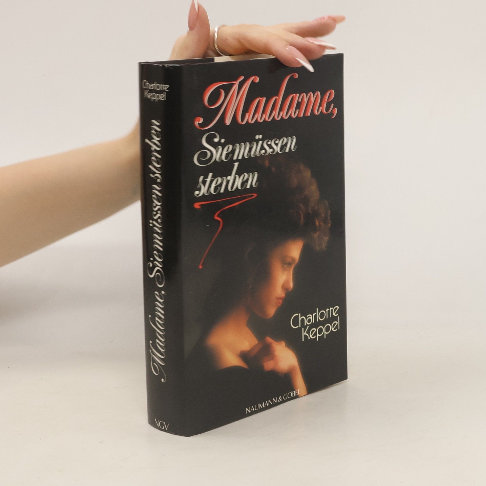 Charlotte Keppel Madame, Sie müssen sterben
