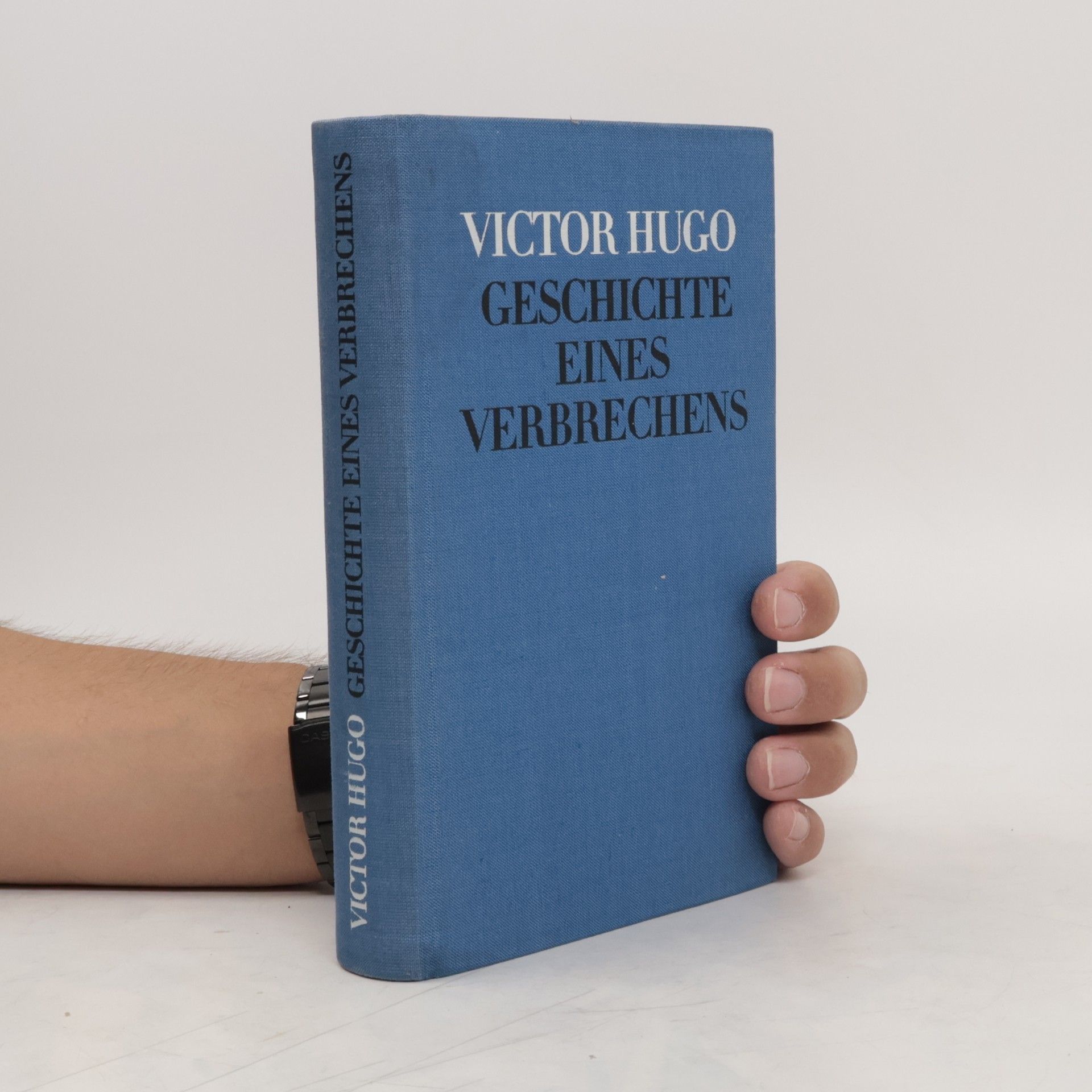 Victor Hugo Geschichte eines Verbrechens