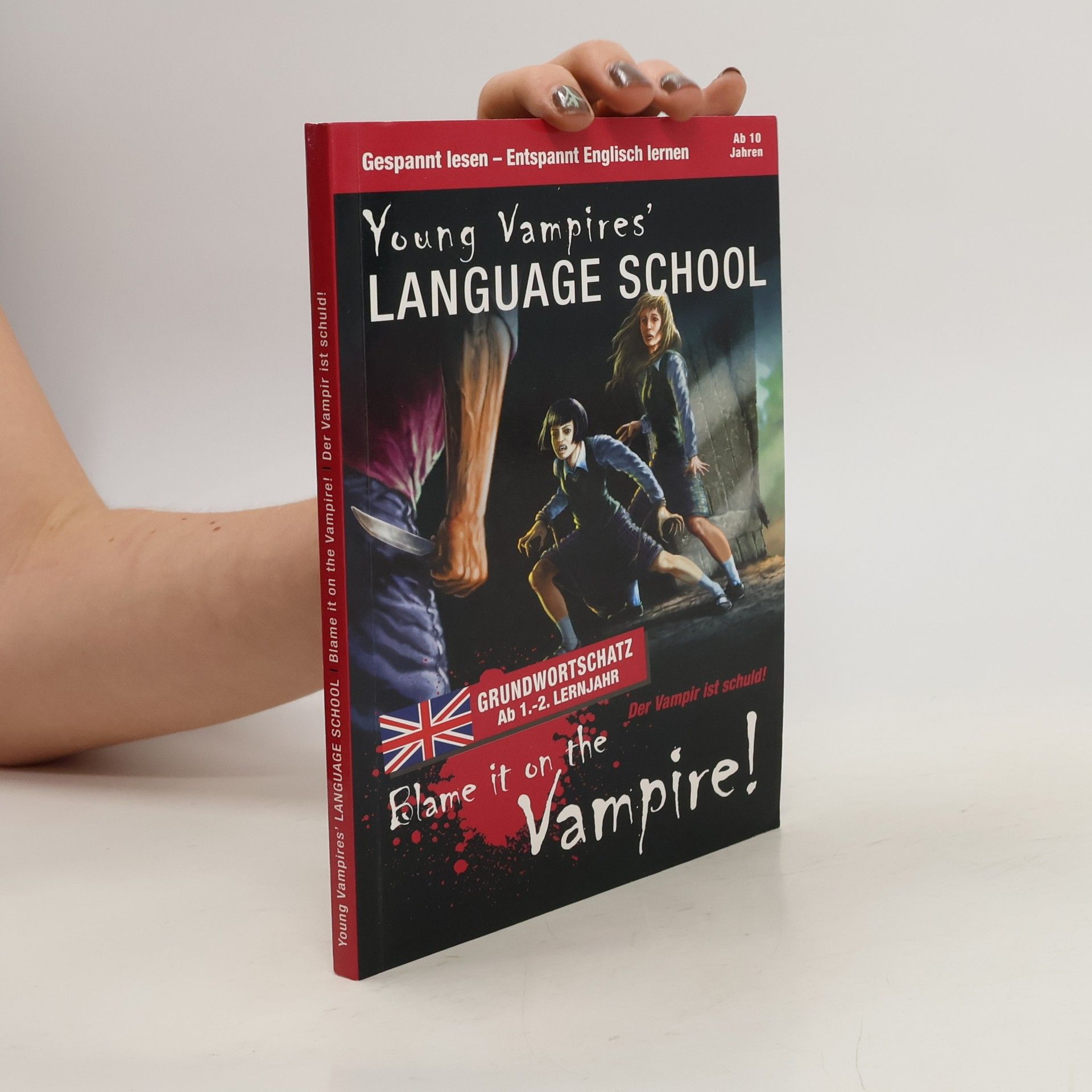 Gabi Neumayer Blame it on the vampire!