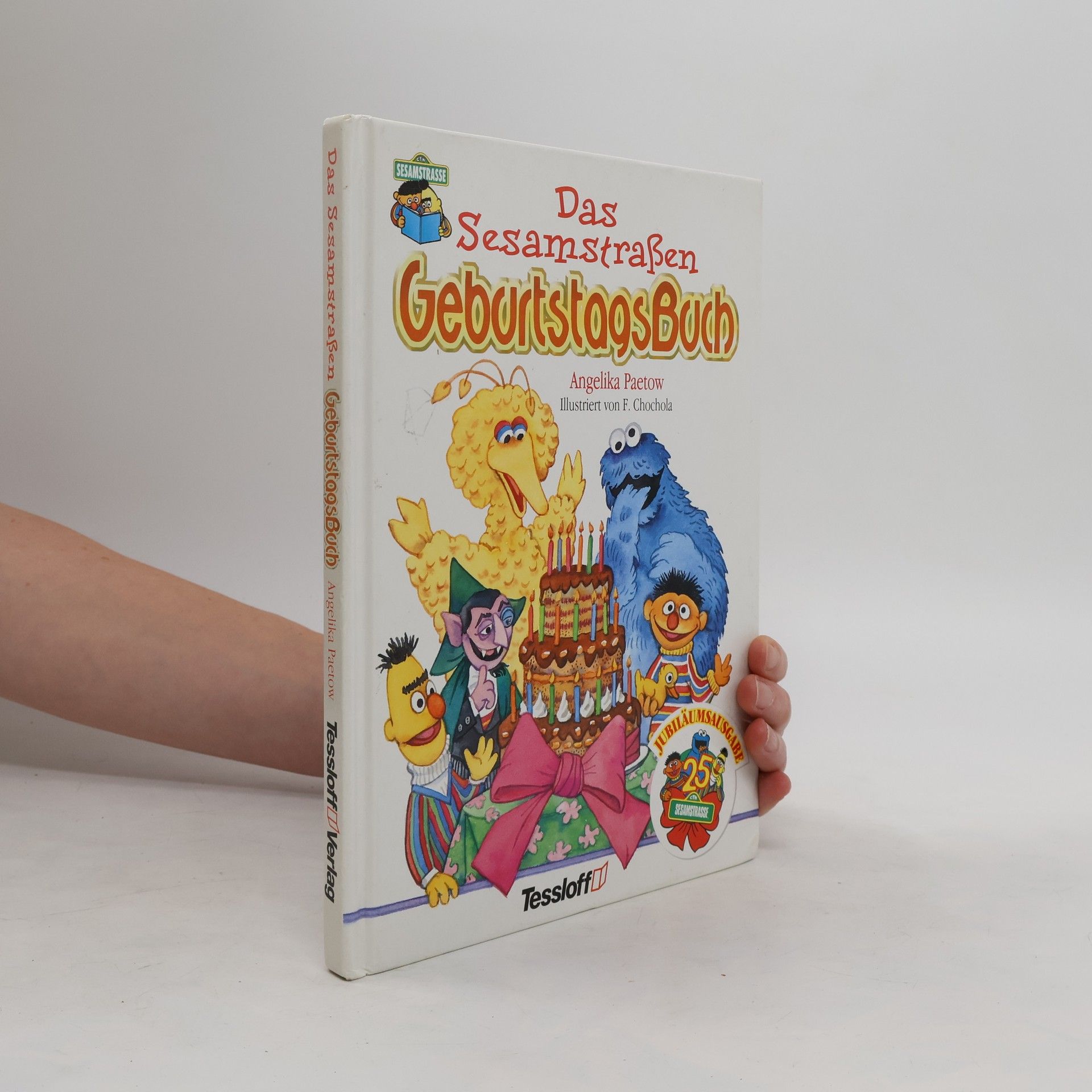 Angelika Paetow Das Sesamstraßen-Geburtstagsbuch