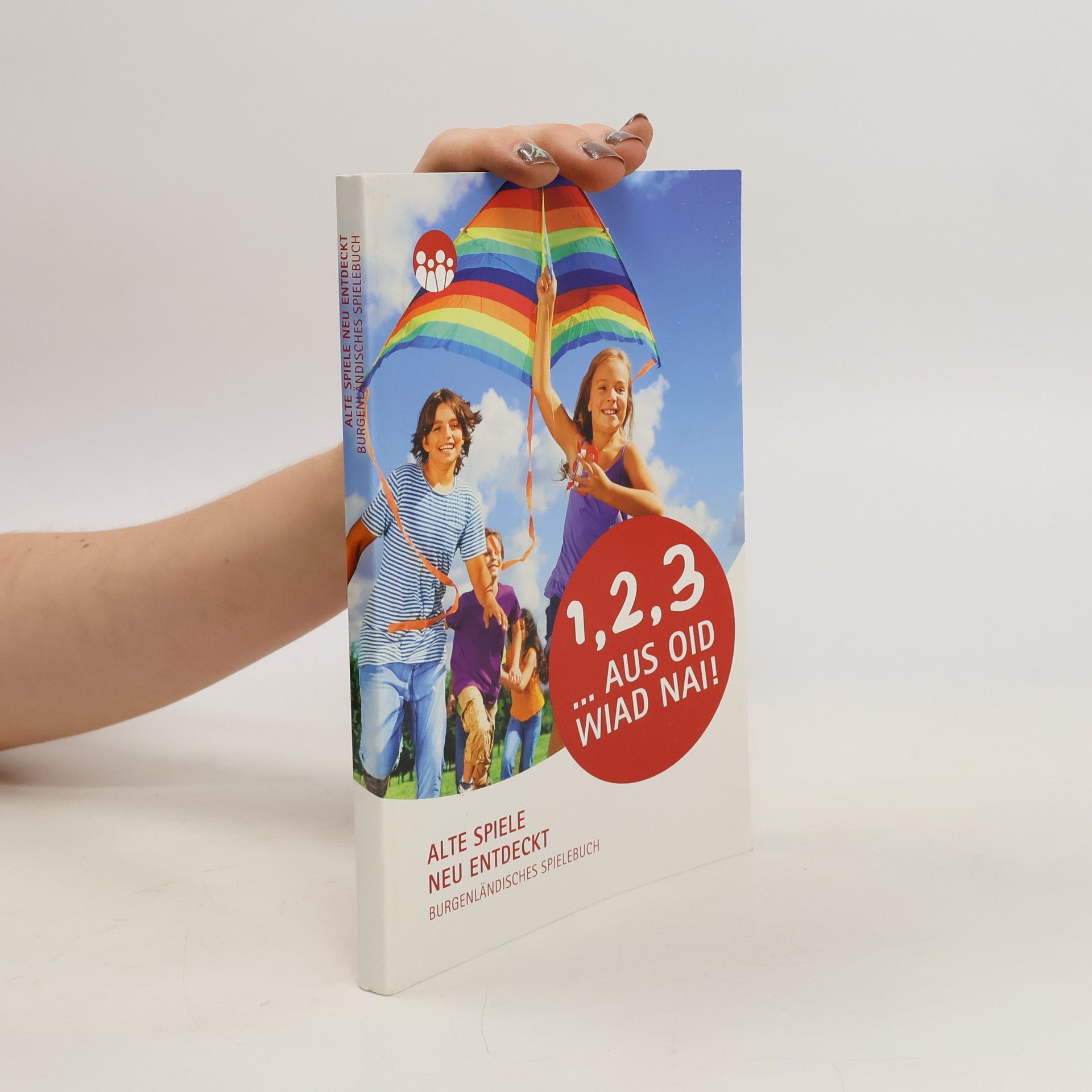 kolektiv Alte Spiele - neu entdeckt. Burgenländisches Spielebuch