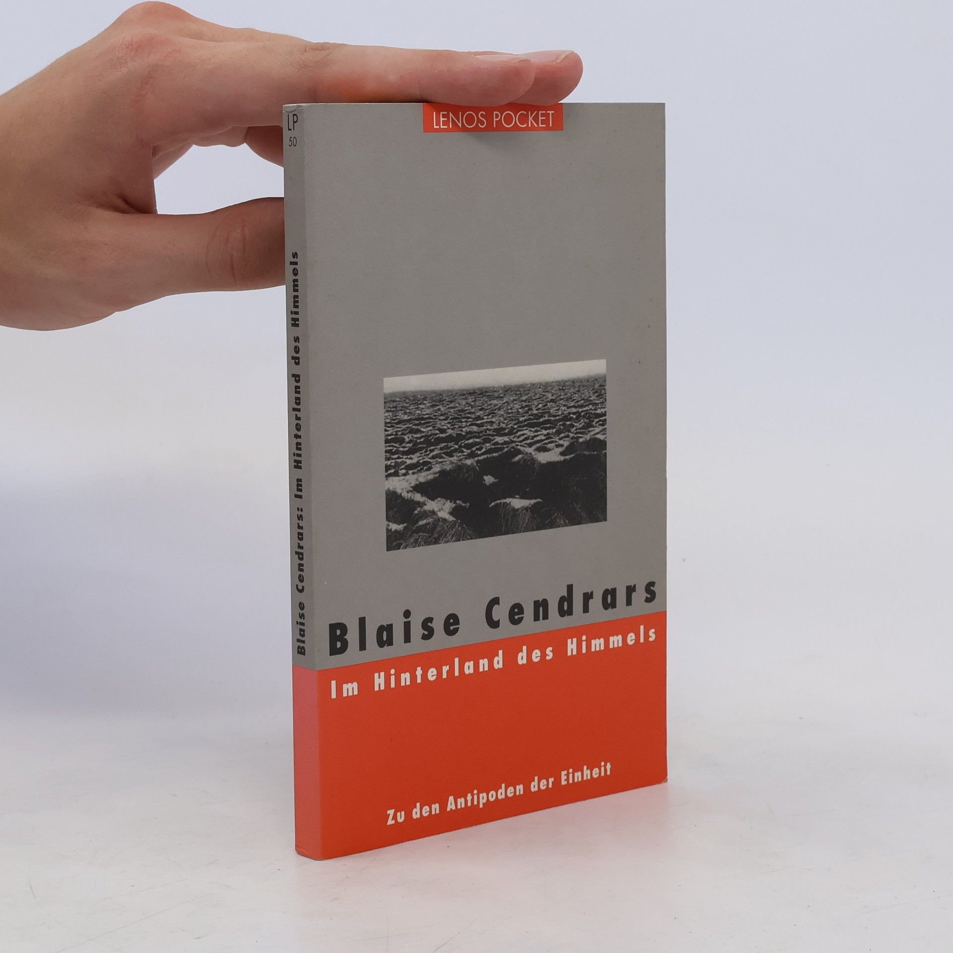 Blaise Cendrars Im Hinterland des Himmels