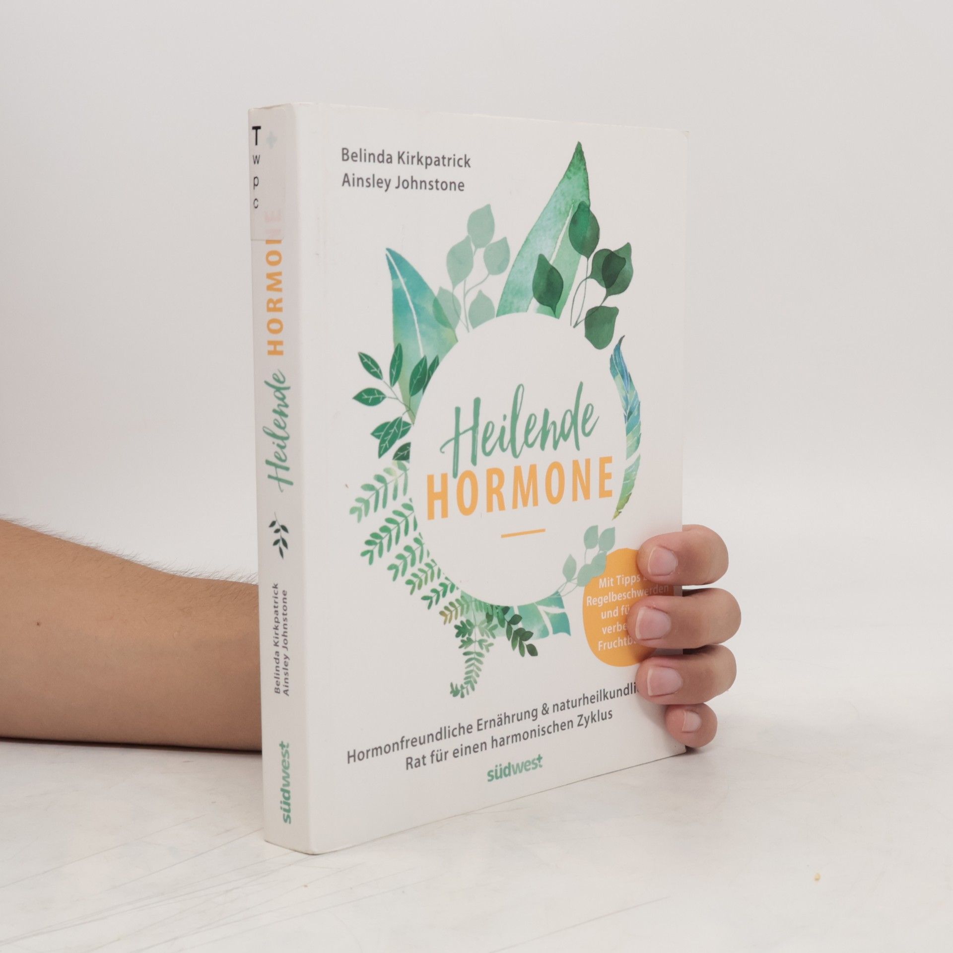 Belinda Kirkpatrick Heilende Hormone