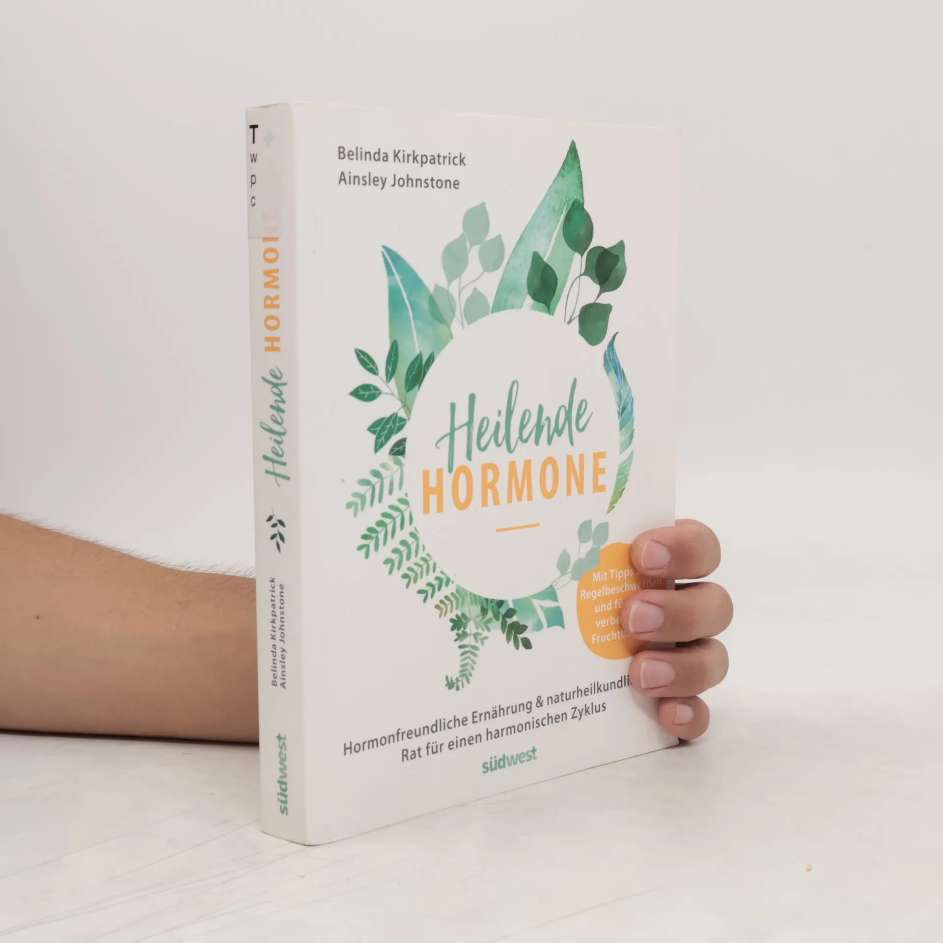 Heilende Hormone | Kniha | Belinda Kirkpatrick | DE