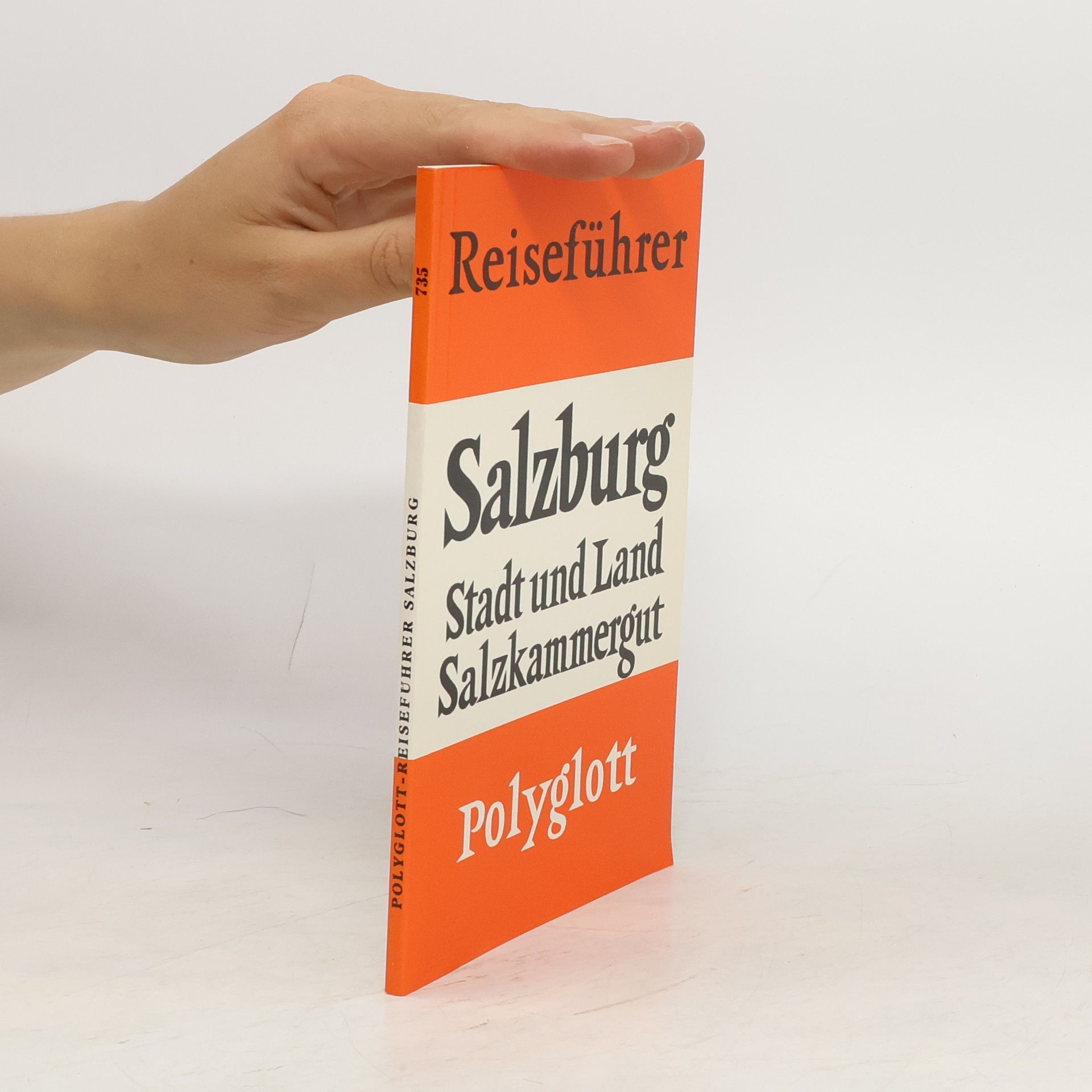 Eva Lorenz Salzburg, Stadt und Land mit Grossglocknerstrasse und Salzkammergut
