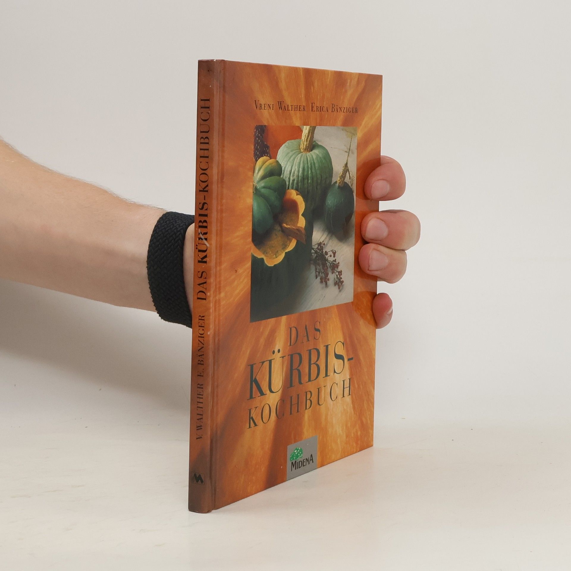 Vreny Walther-Schärz Das Kürbis-Kochbuch