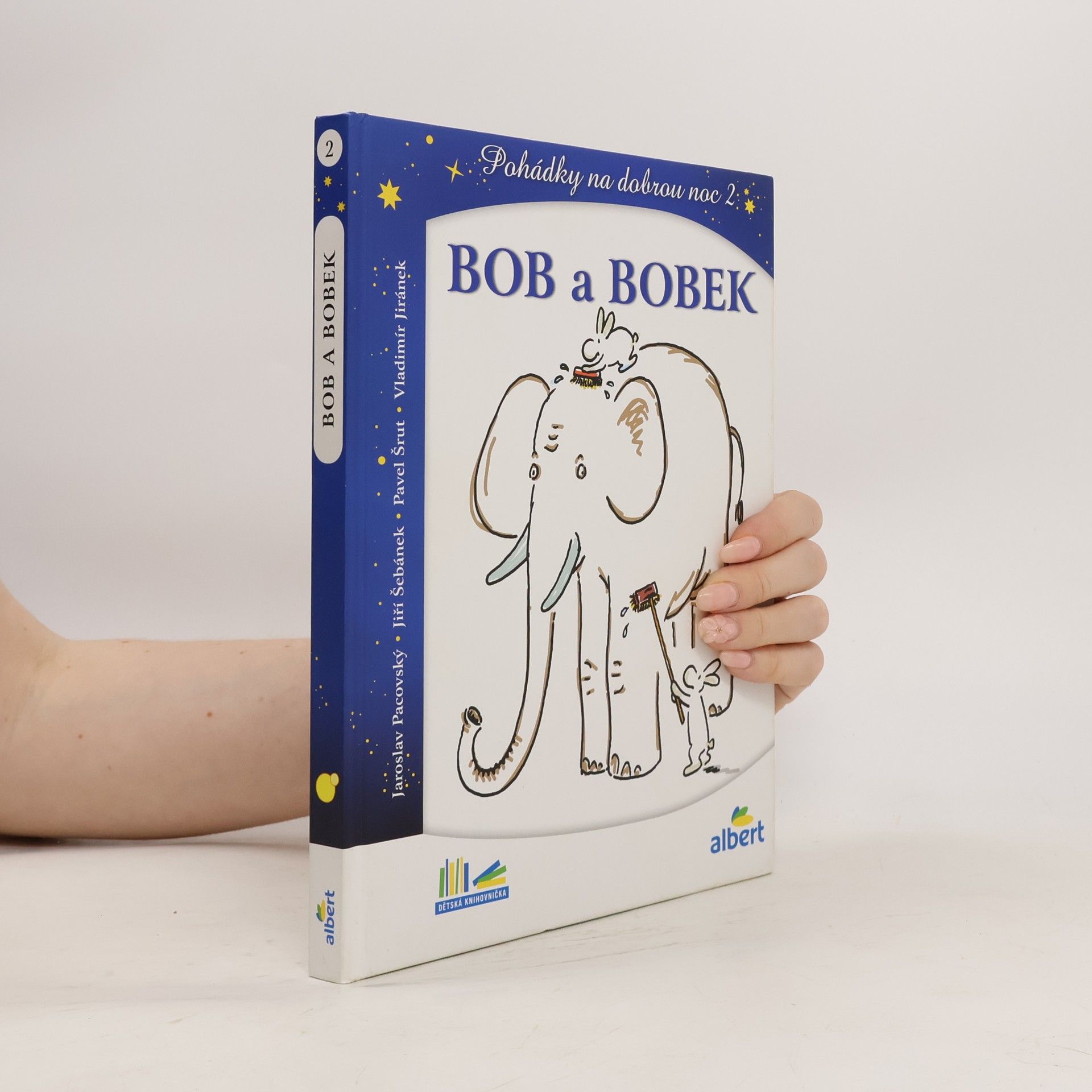Jaroslav Pacovský Bob a Bobek, králíci z klobouku : pohádky na dobrou noc 2