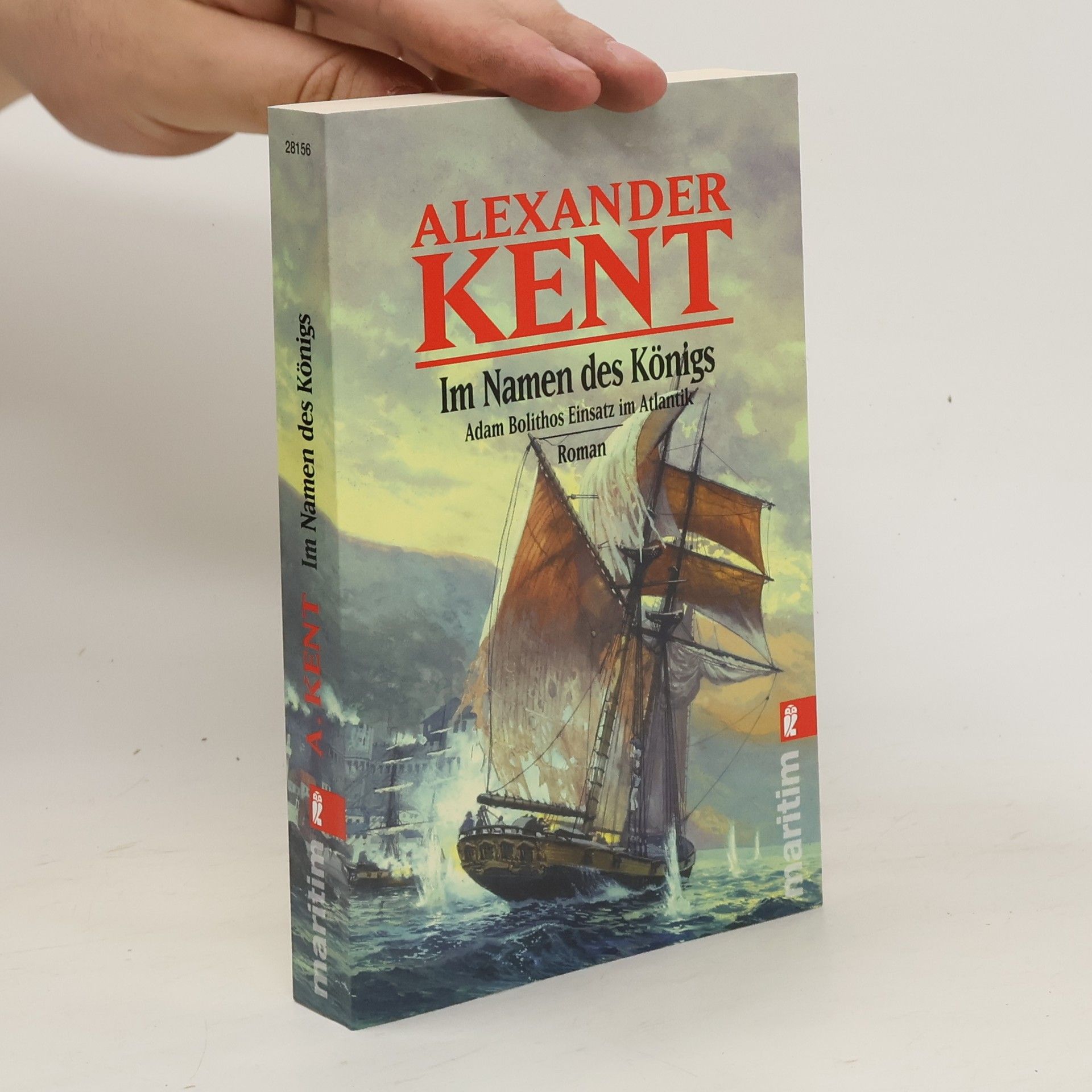 Alexander Kent Im Namen des Königs