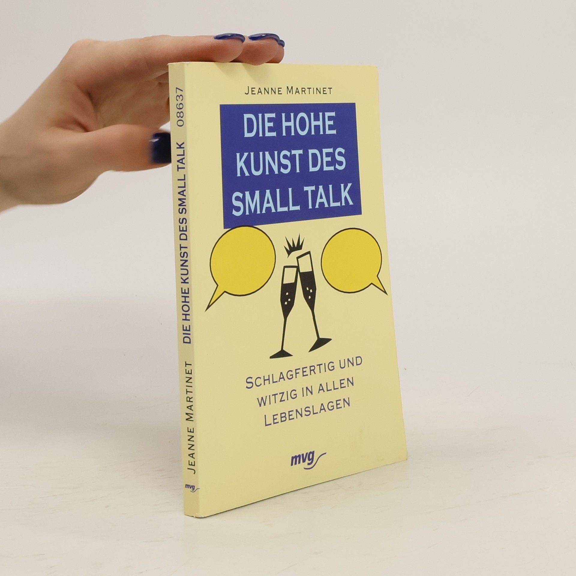 Jeanne Martinet Die hohe Kunst des Small-talk