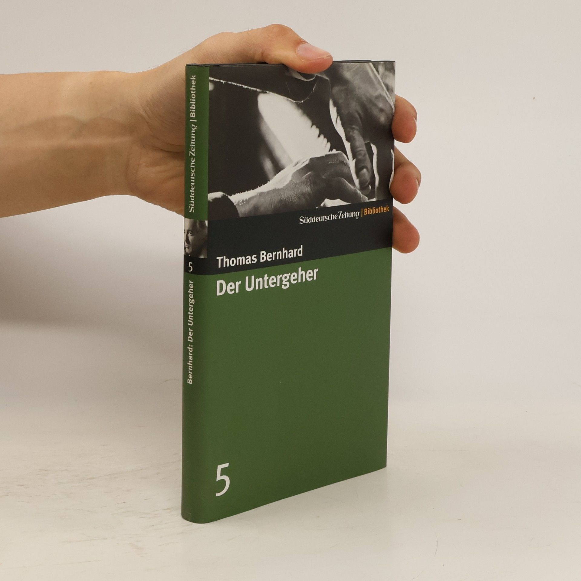 Thomas Bernhard Der Untergeher