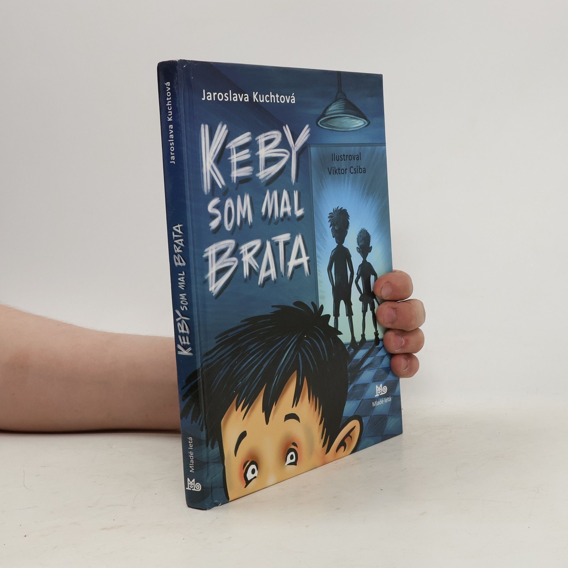 Jaroslava Kuchtová Keby som mal brata