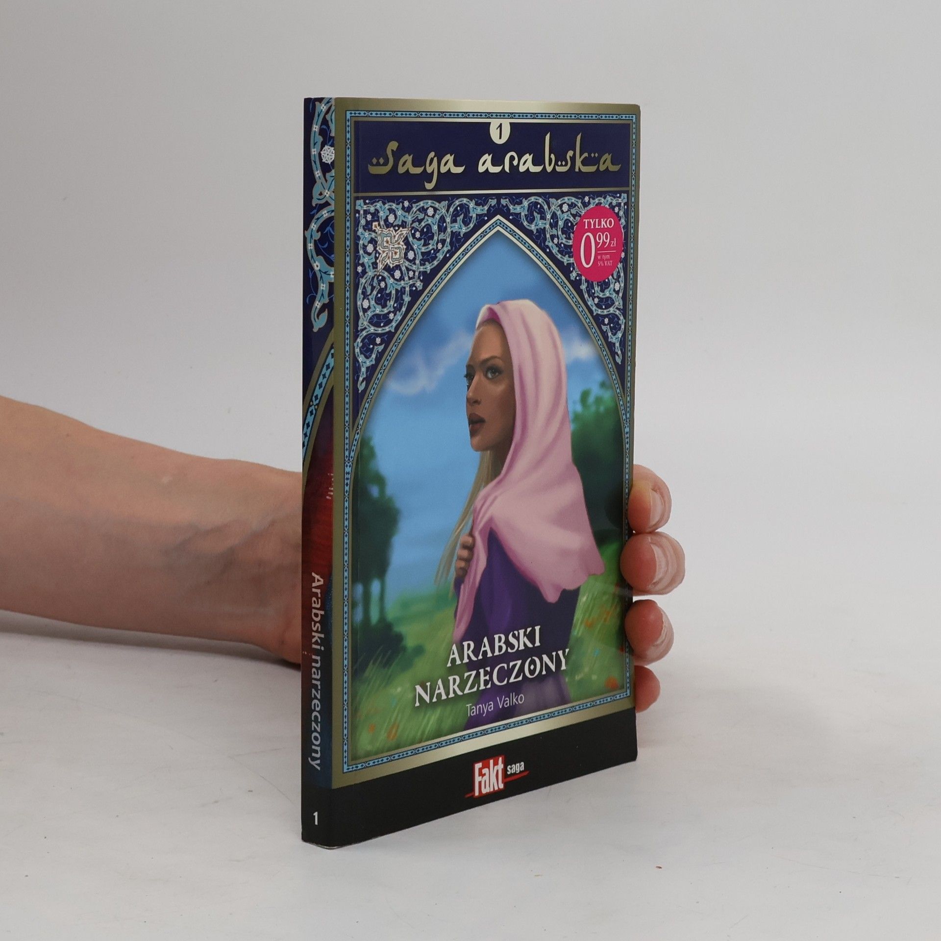 Tanya Valko Saga arabska 1. Arabski narzeczony