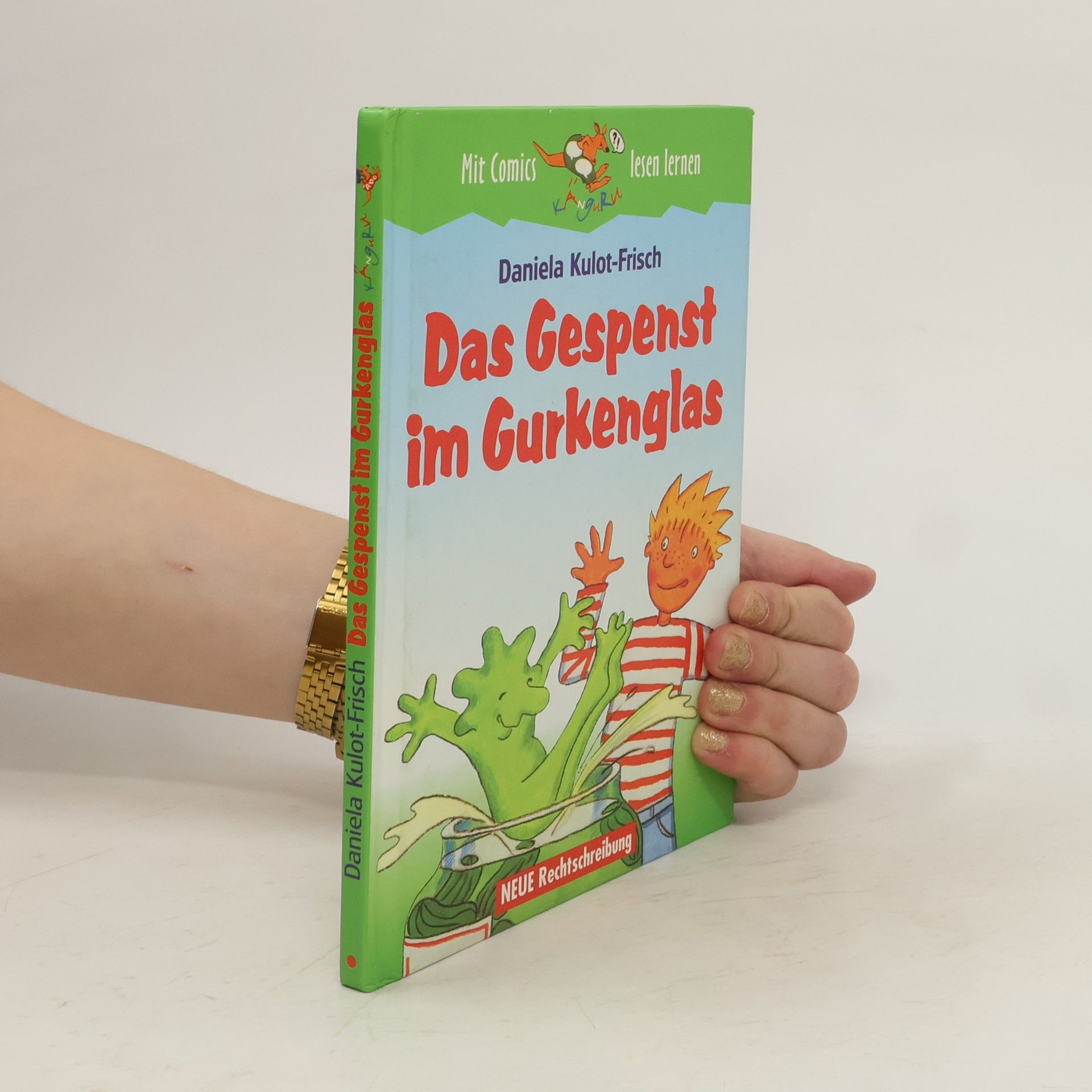 Daniela Kulot Das Gespenst im Gurkenglas