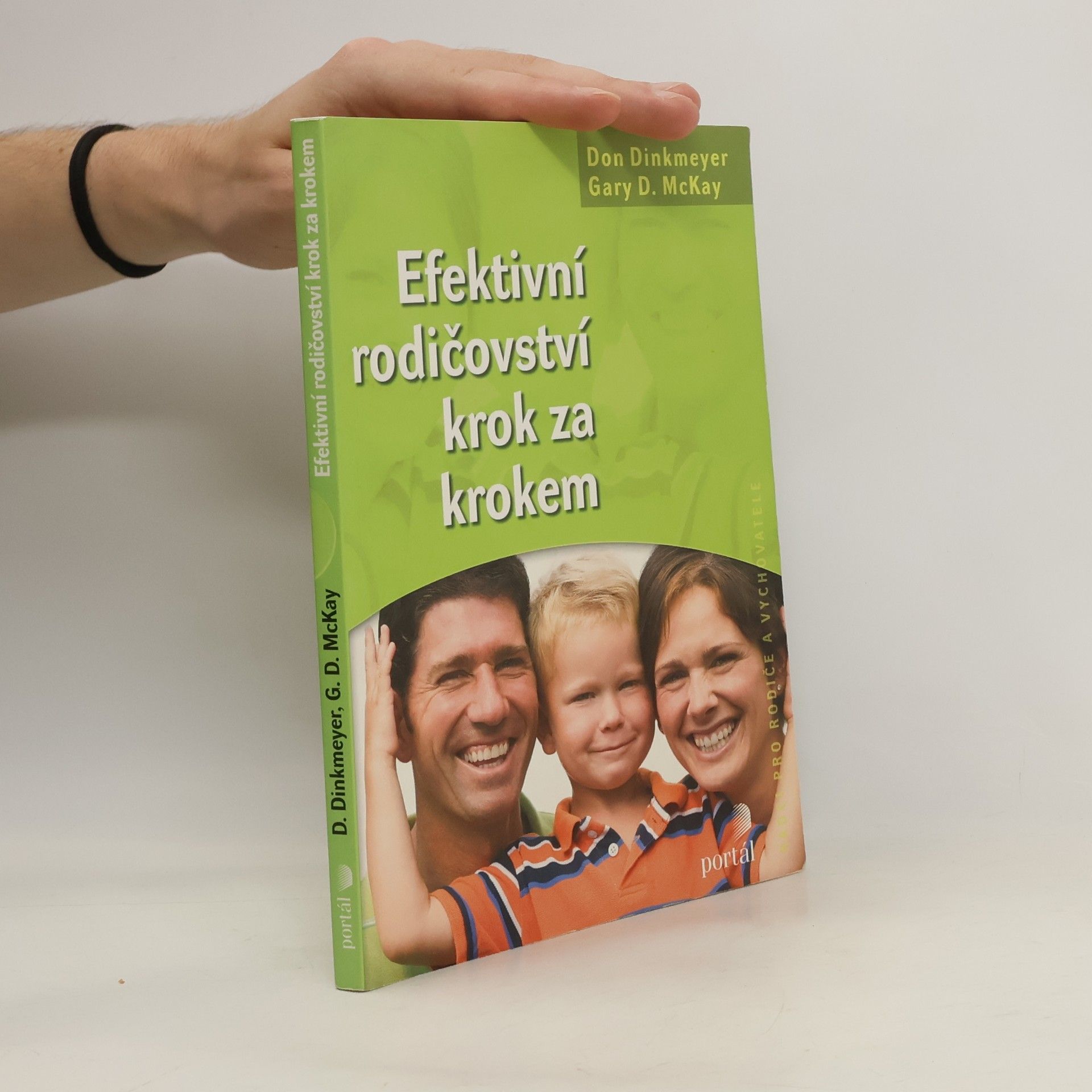 Don C. Dinkmeyer Efektivní rodičovství krok za krokem