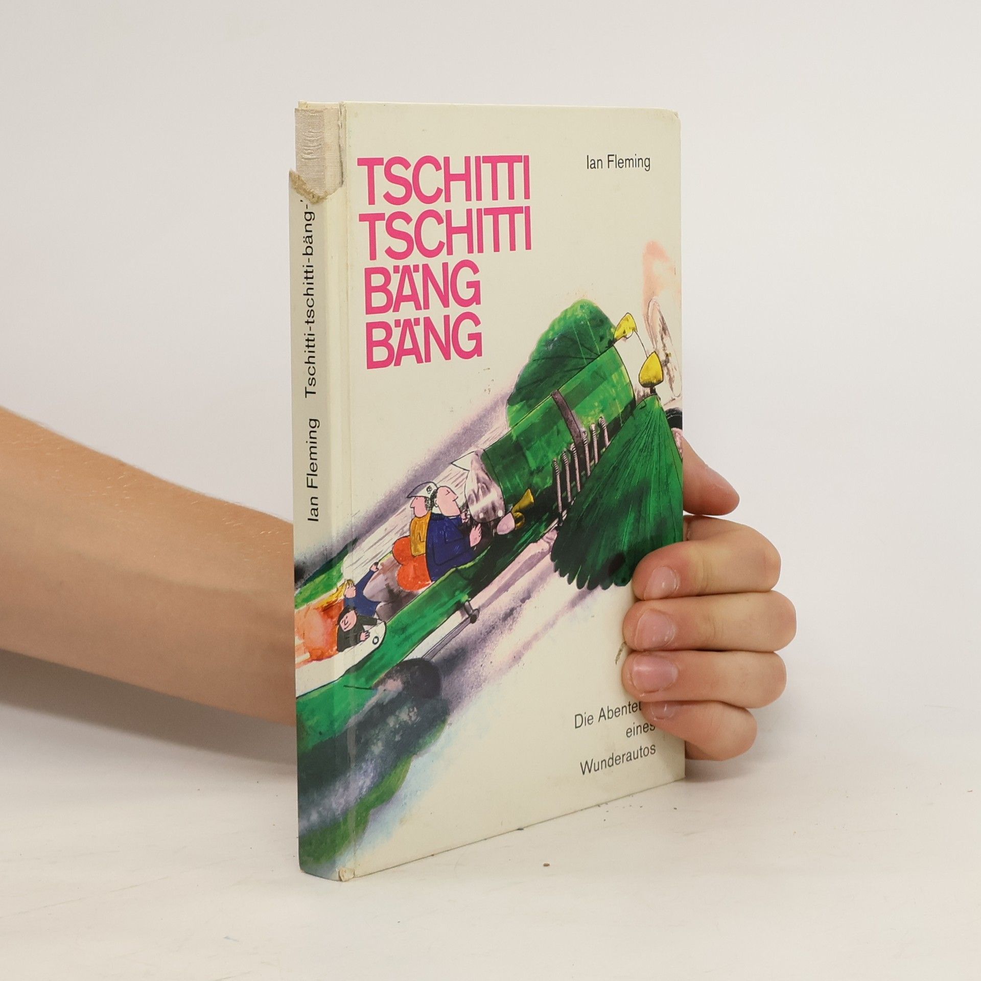 Ian Fleming Tschitti-tschitti-bäng-bäng