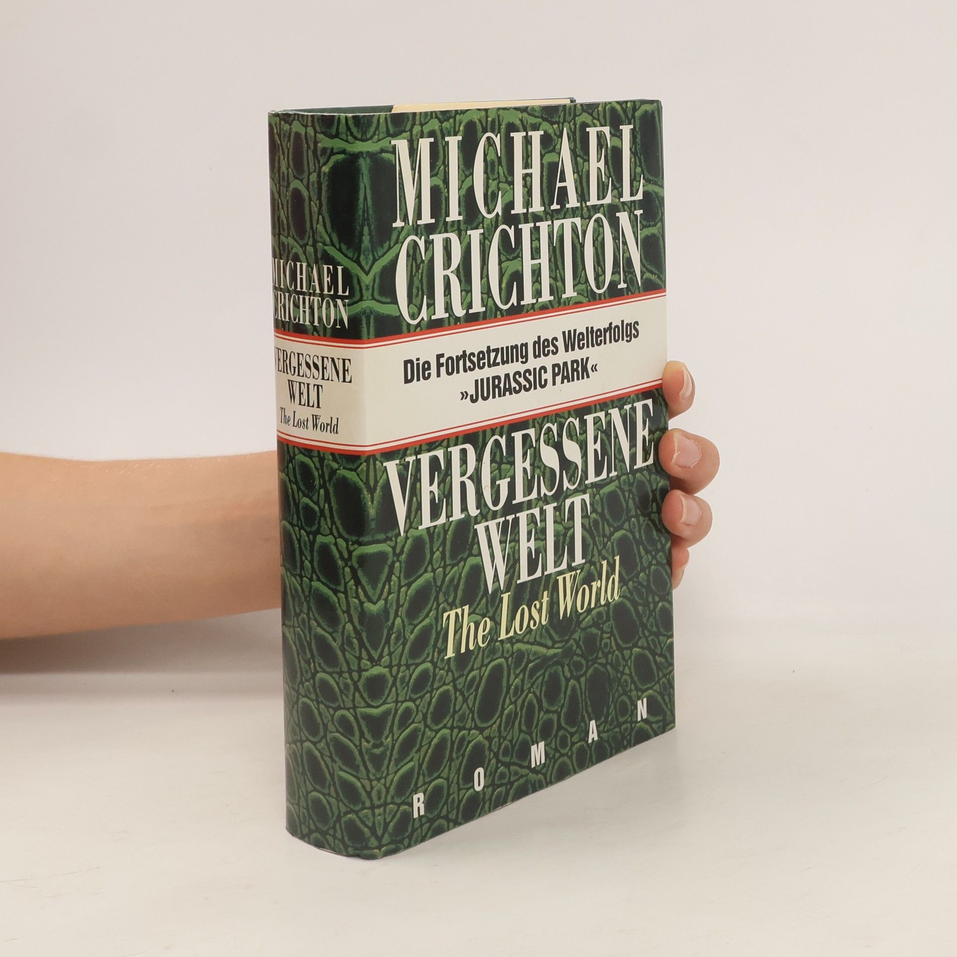 Michael Crichton The Lost World. Vergessene Welt