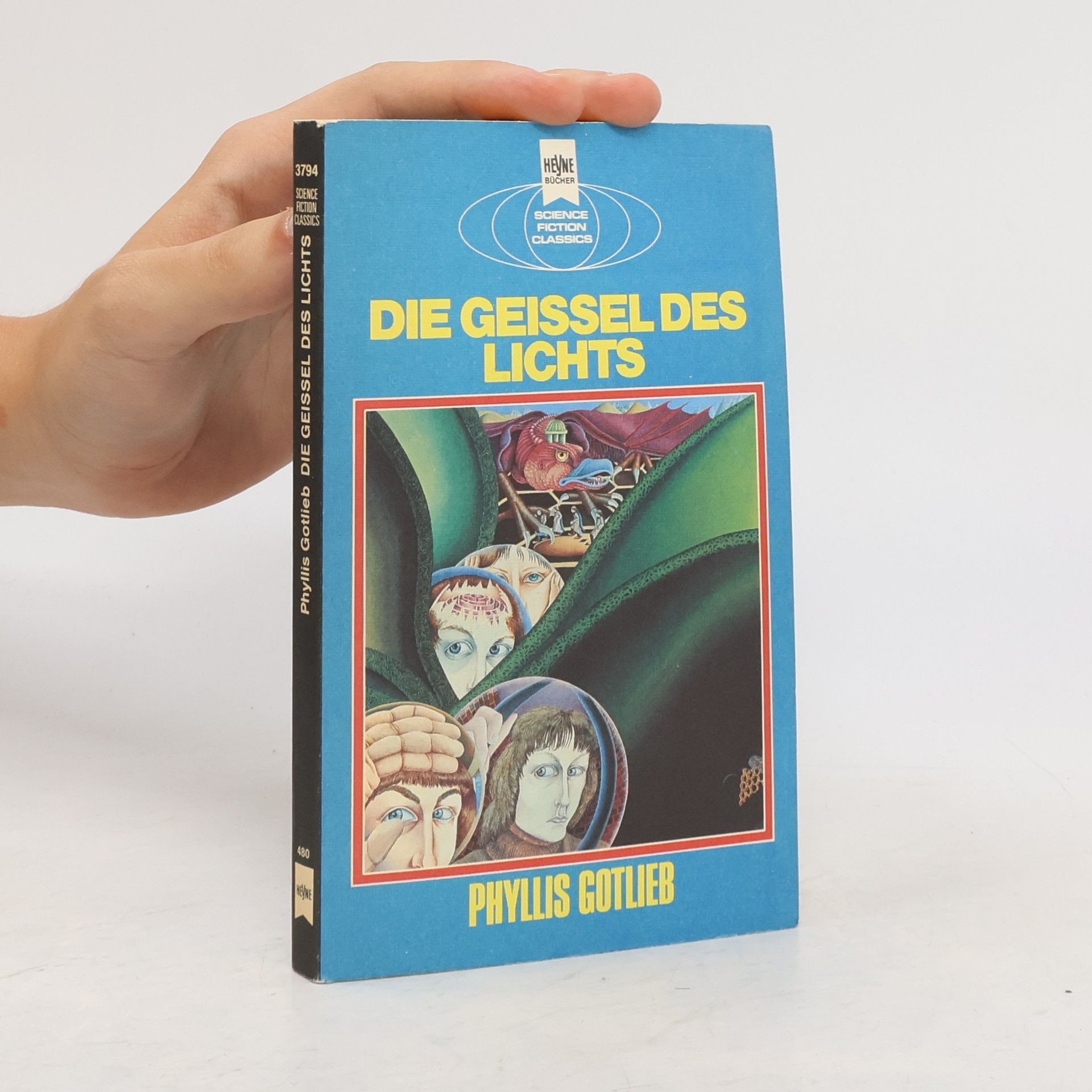 Phyllis Gotlieb Die Geißel des Lichts